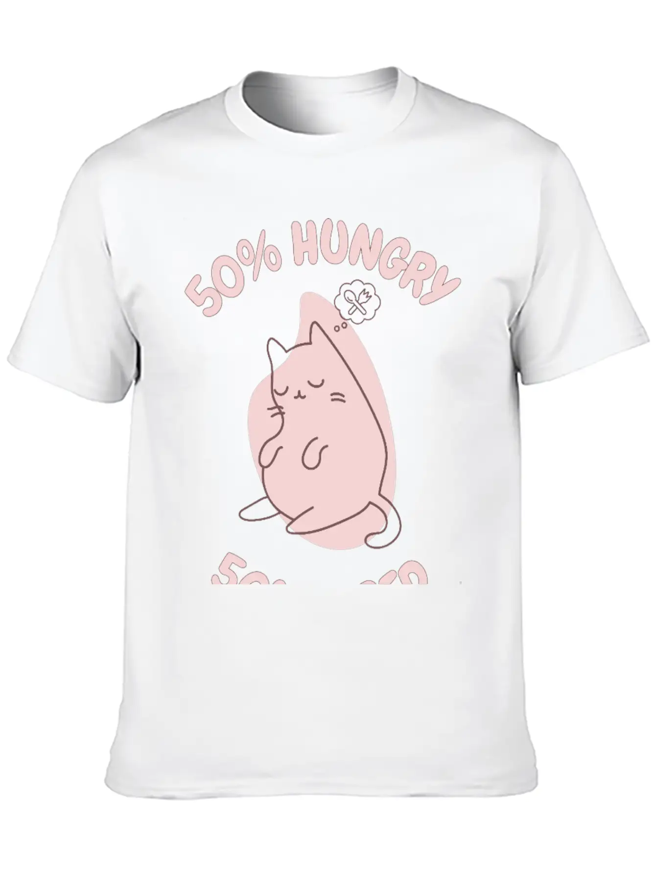 50% Tired 50% Hungry Comfortable Minimalist Graphic Tee – Summer Style Essential