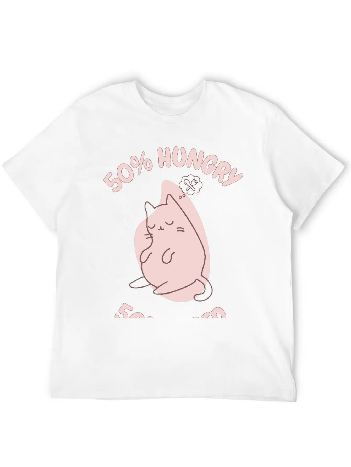 50% Tired 50% Hungry Comfortable Minimalist Graphic Tee – Summer Style Essential
