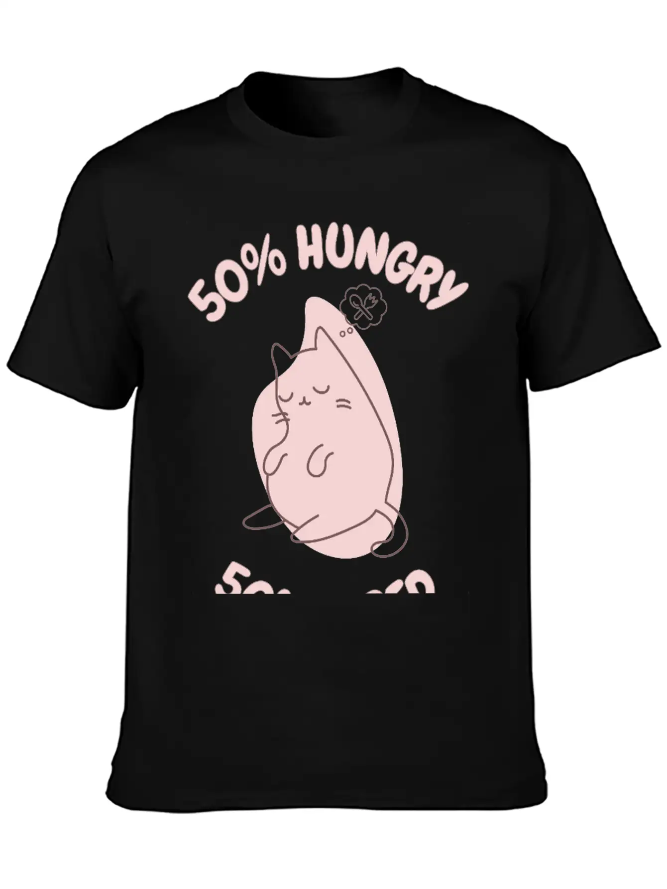 50% Tired 50% Hungry Comfortable Minimalist Graphic Tee – Summer Style Essential