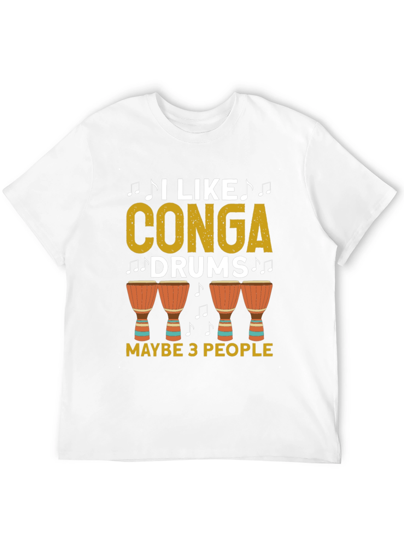 I Like Conga Drums T-Shirt