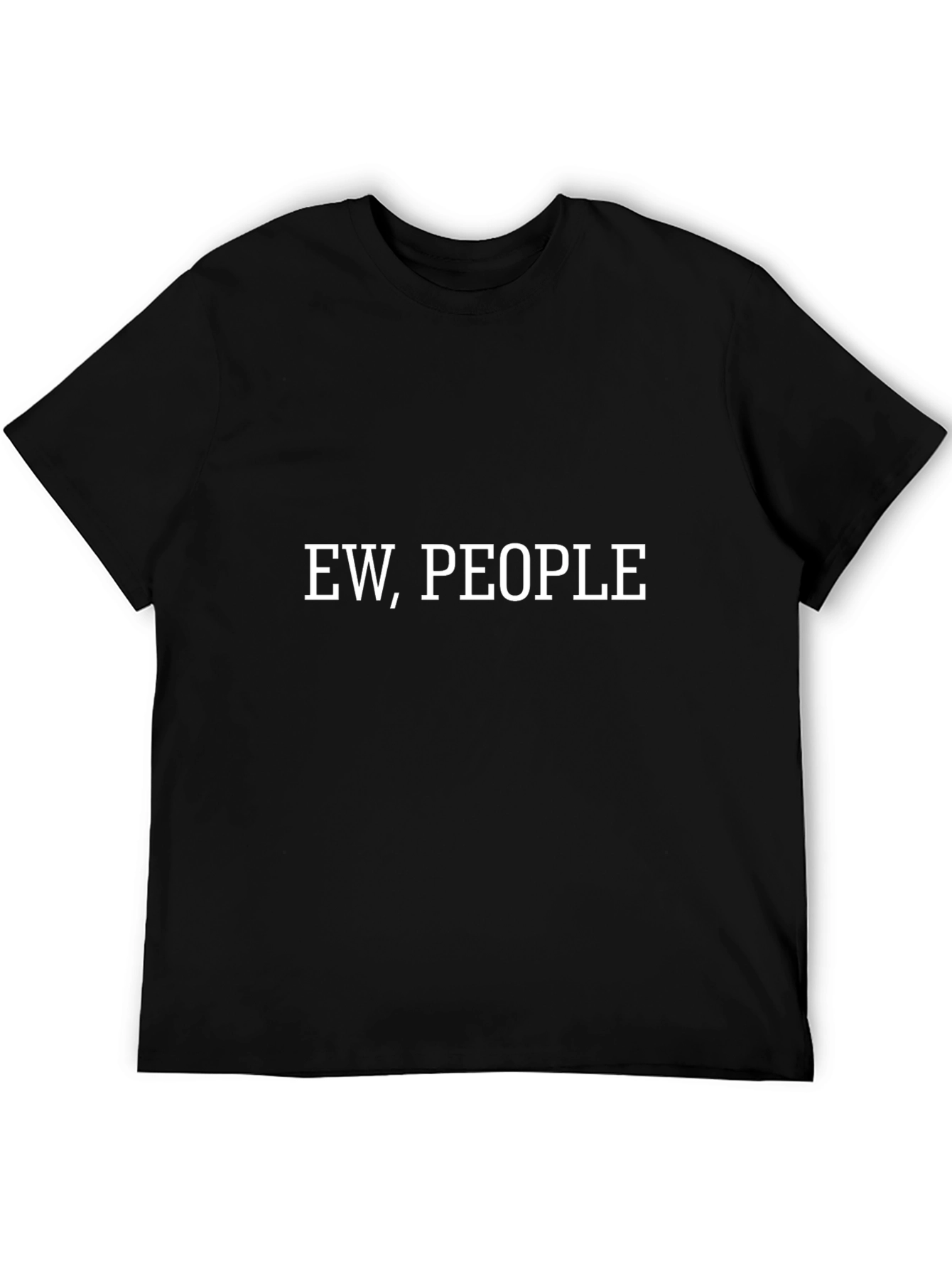 Ew People T-Shirt - Funny Introvert Tee