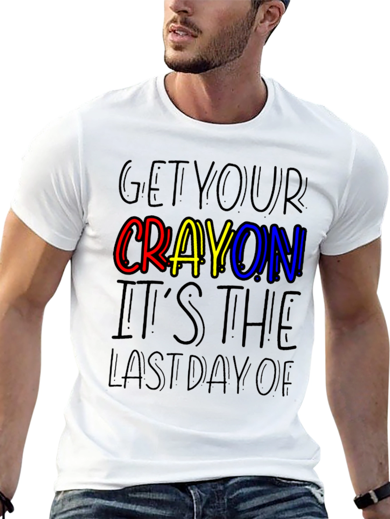Get Your Crayon Last Day T-Shirt