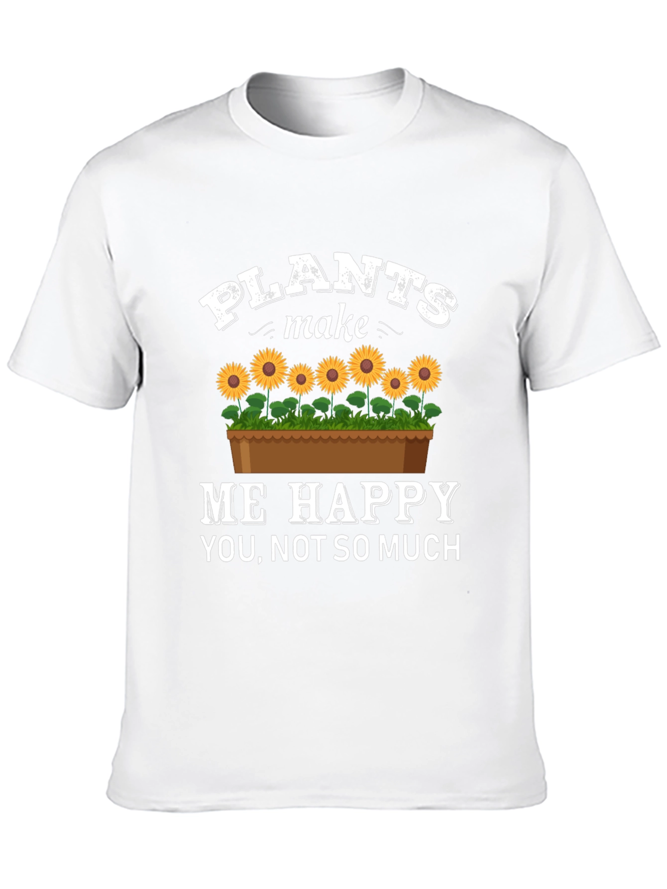 Plants Make Me Happy T-Shirt