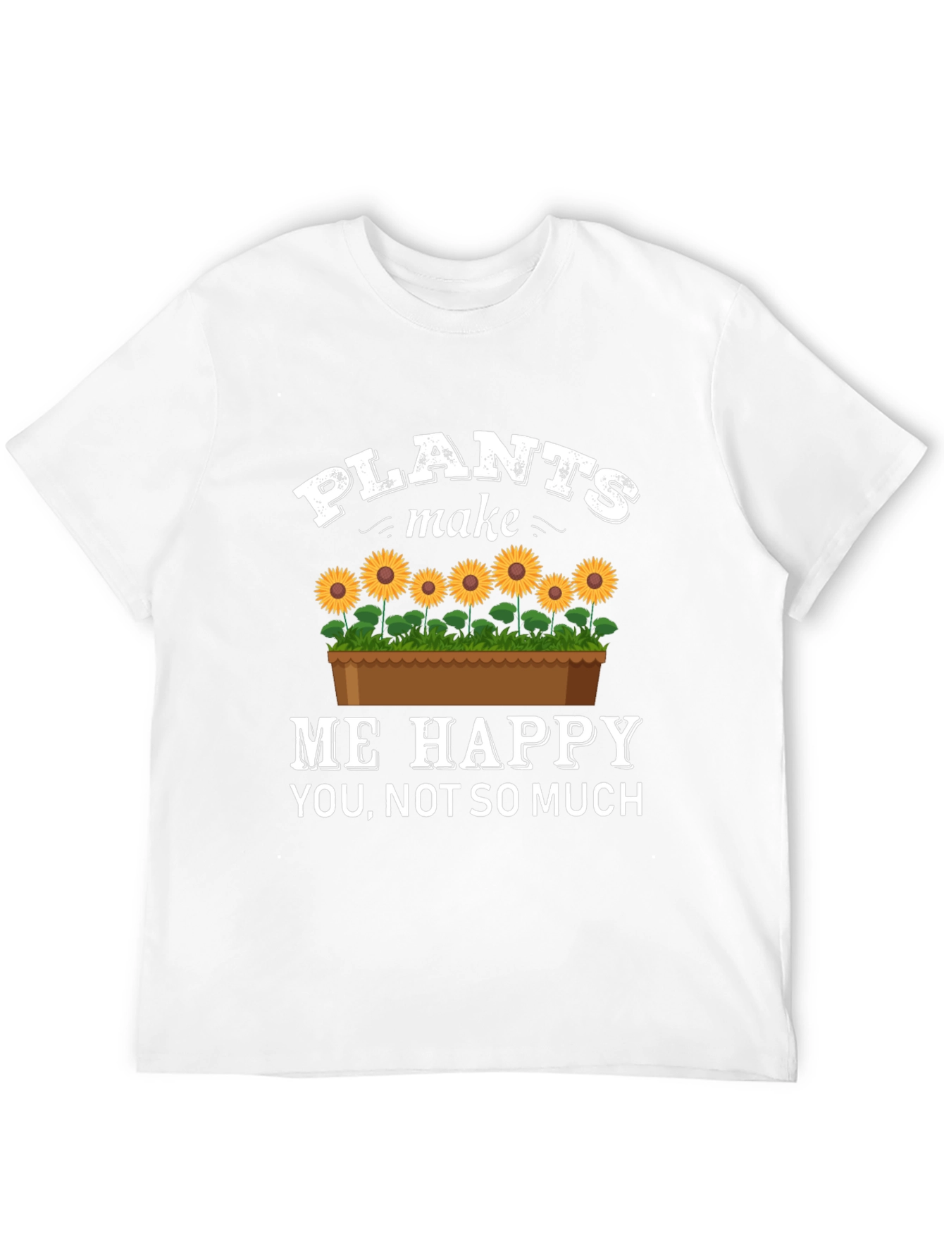 Plants Make Me Happy T-Shirt