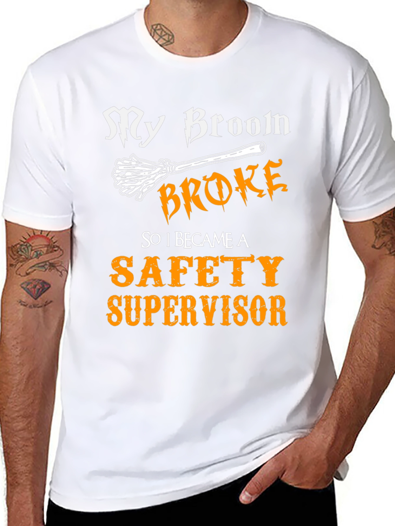 My Broom Broke Safety Supervisor T-Shirt