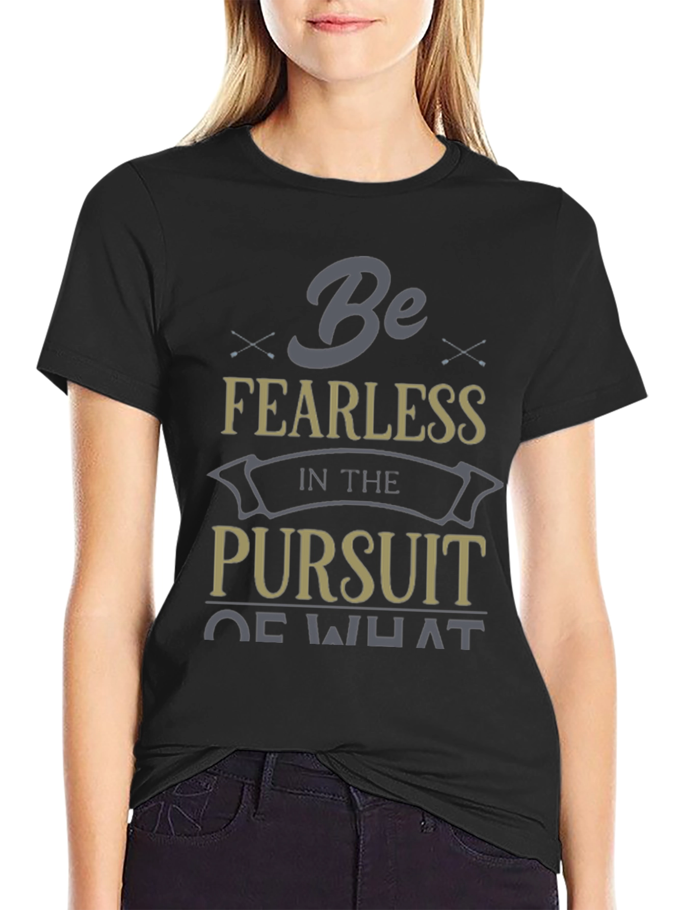 Be Fearless T-Shirt Inspirational Graphic Tee