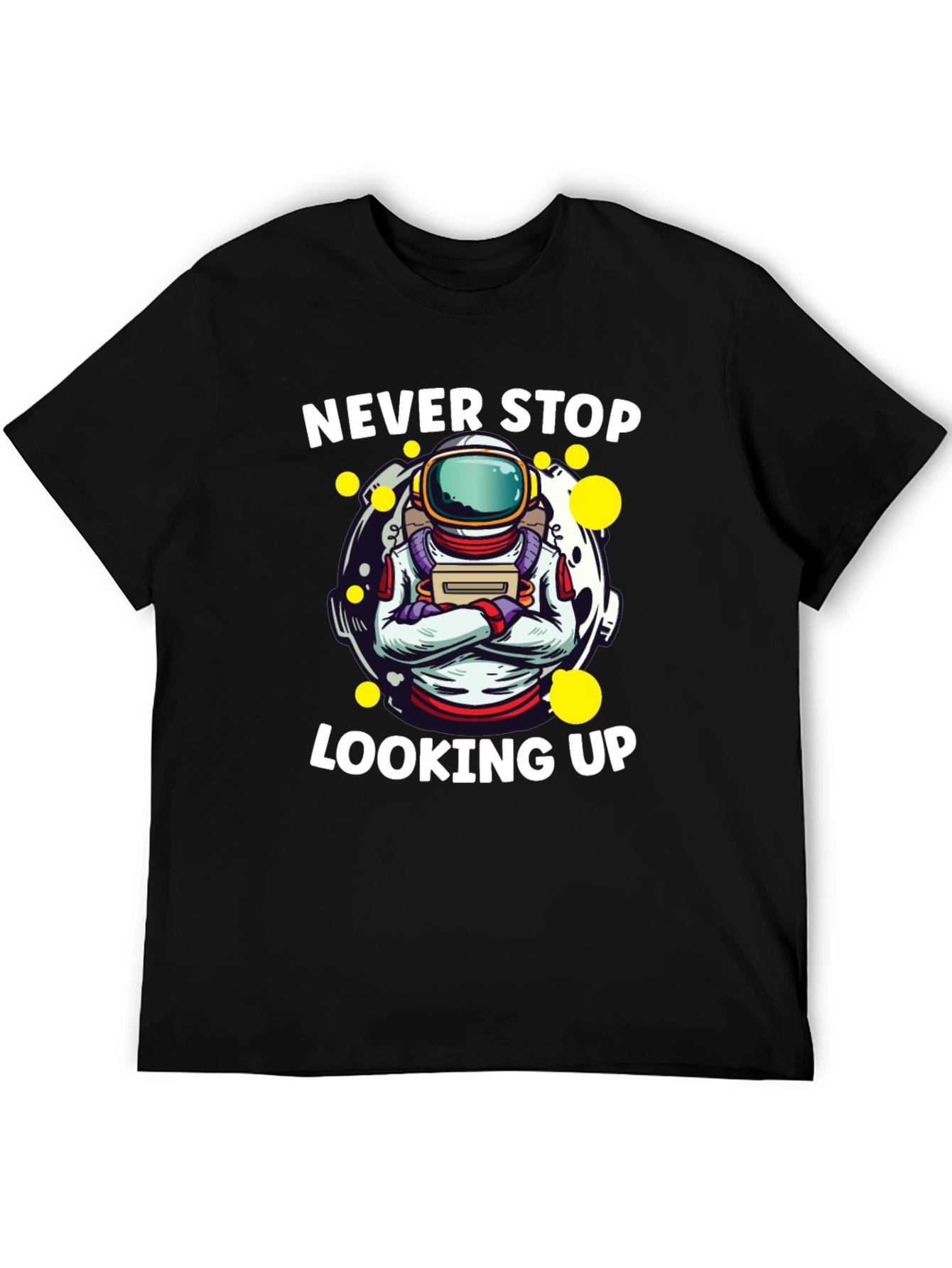 Never Stop Looking Up Astronaut Graphic Tee