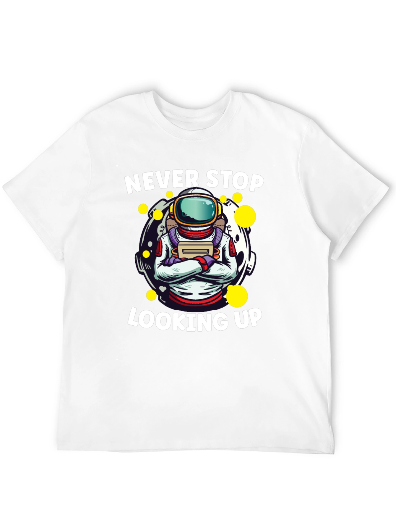 Never Stop Looking Up Astronaut Graphic Tee