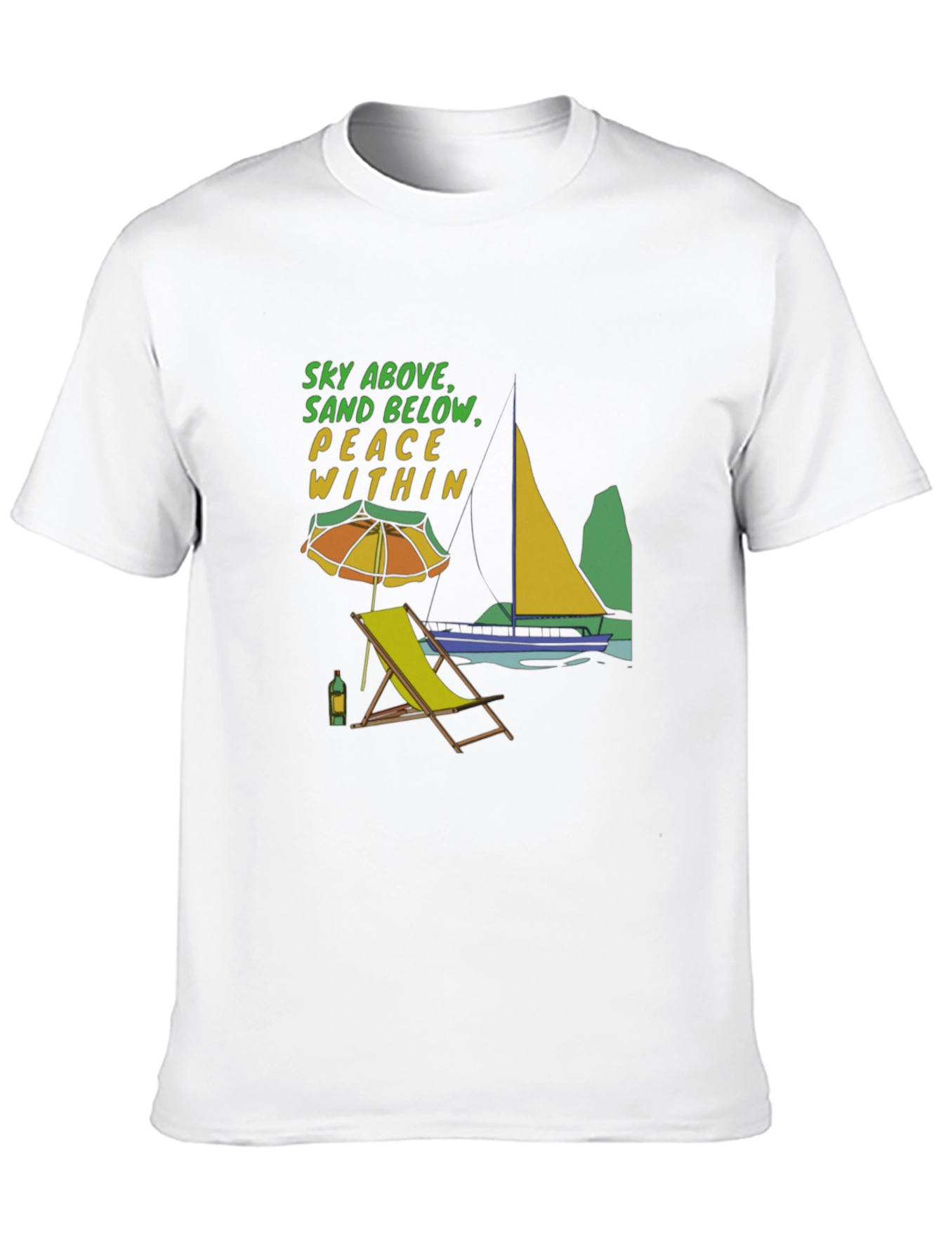 Beach Vibes T-Shirt: Sky Above Sand Below Peace Within