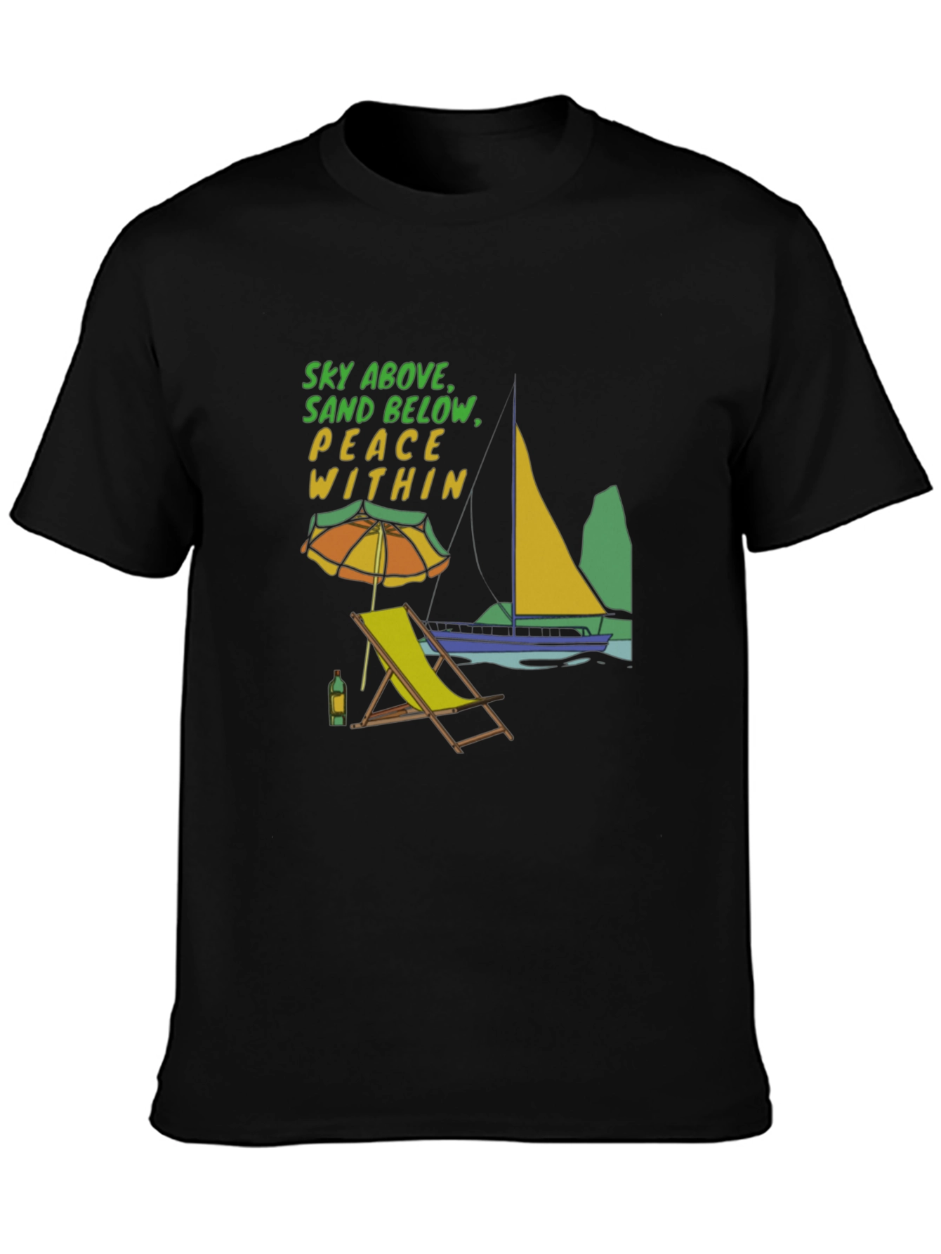 Beach Vibes T-Shirt: Sky Above Sand Below Peace Within