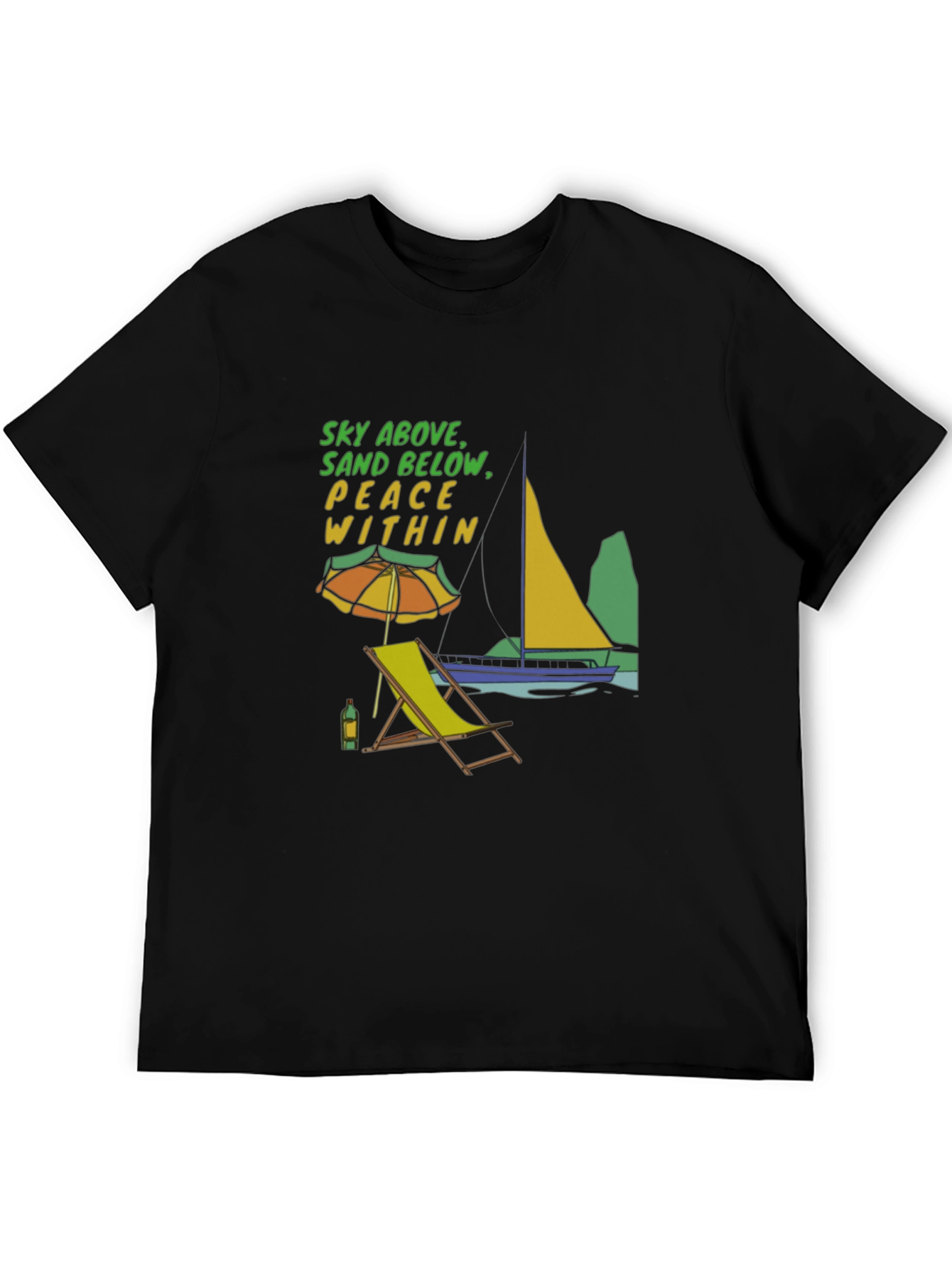 Beach Vibes T-Shirt: Sky Above Sand Below Peace Within