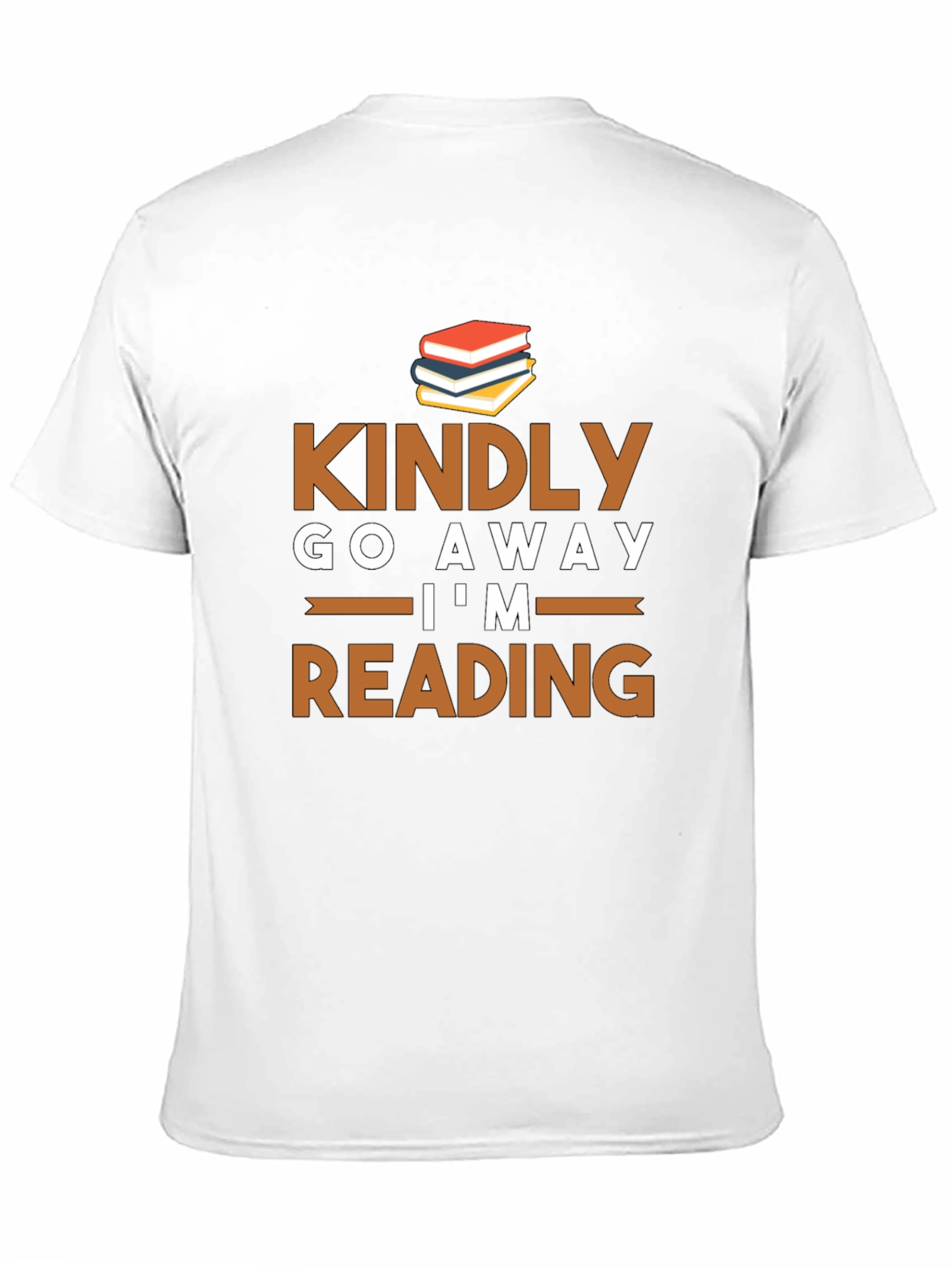 Kindly Go Away Im Reading T-Shirt