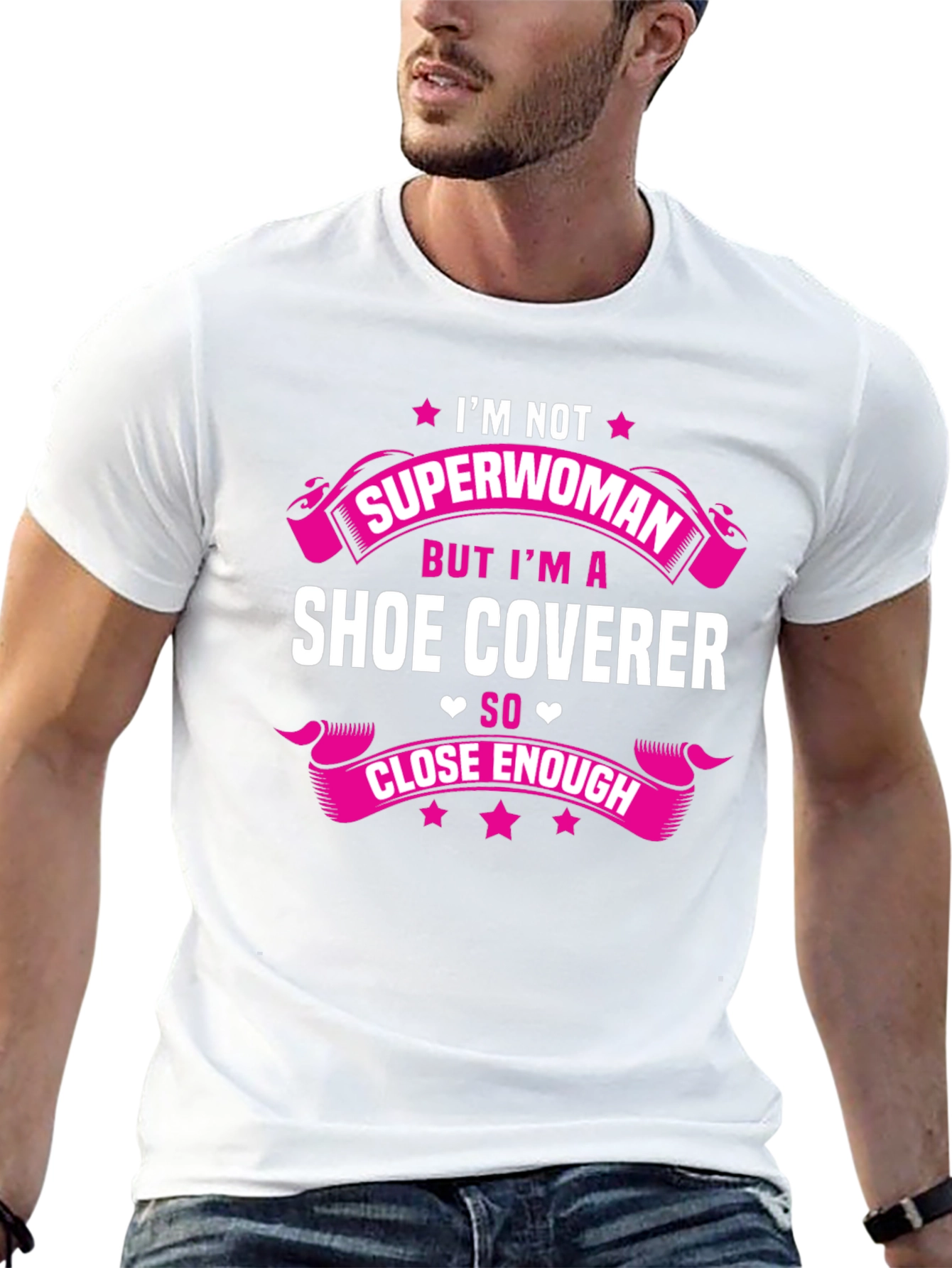 Im Not Superwoman Shoe Coverer Funny T-Shirt