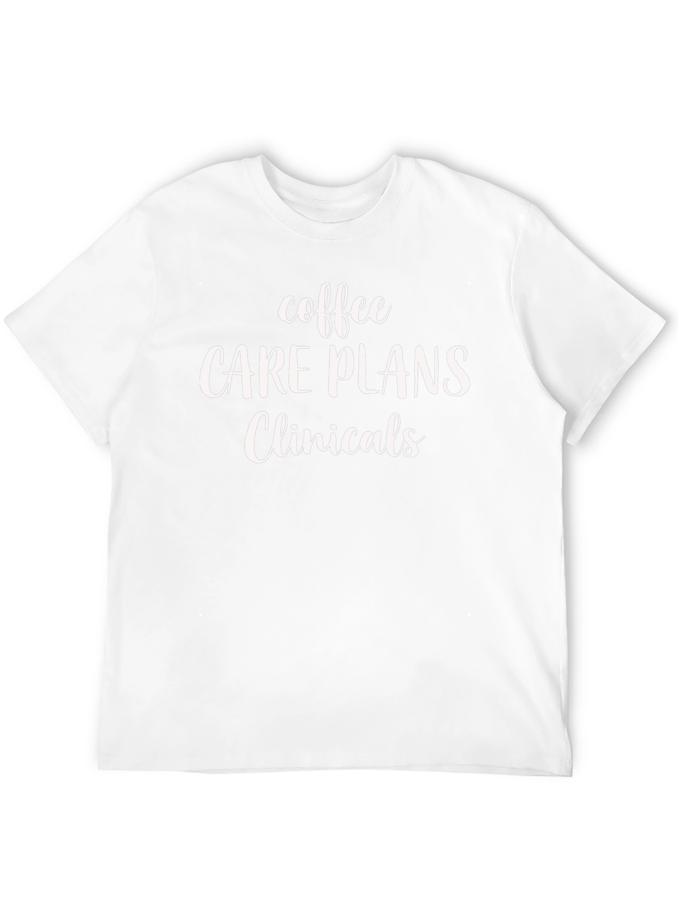 Coffee Care Plans Clinicals Graphic Tee