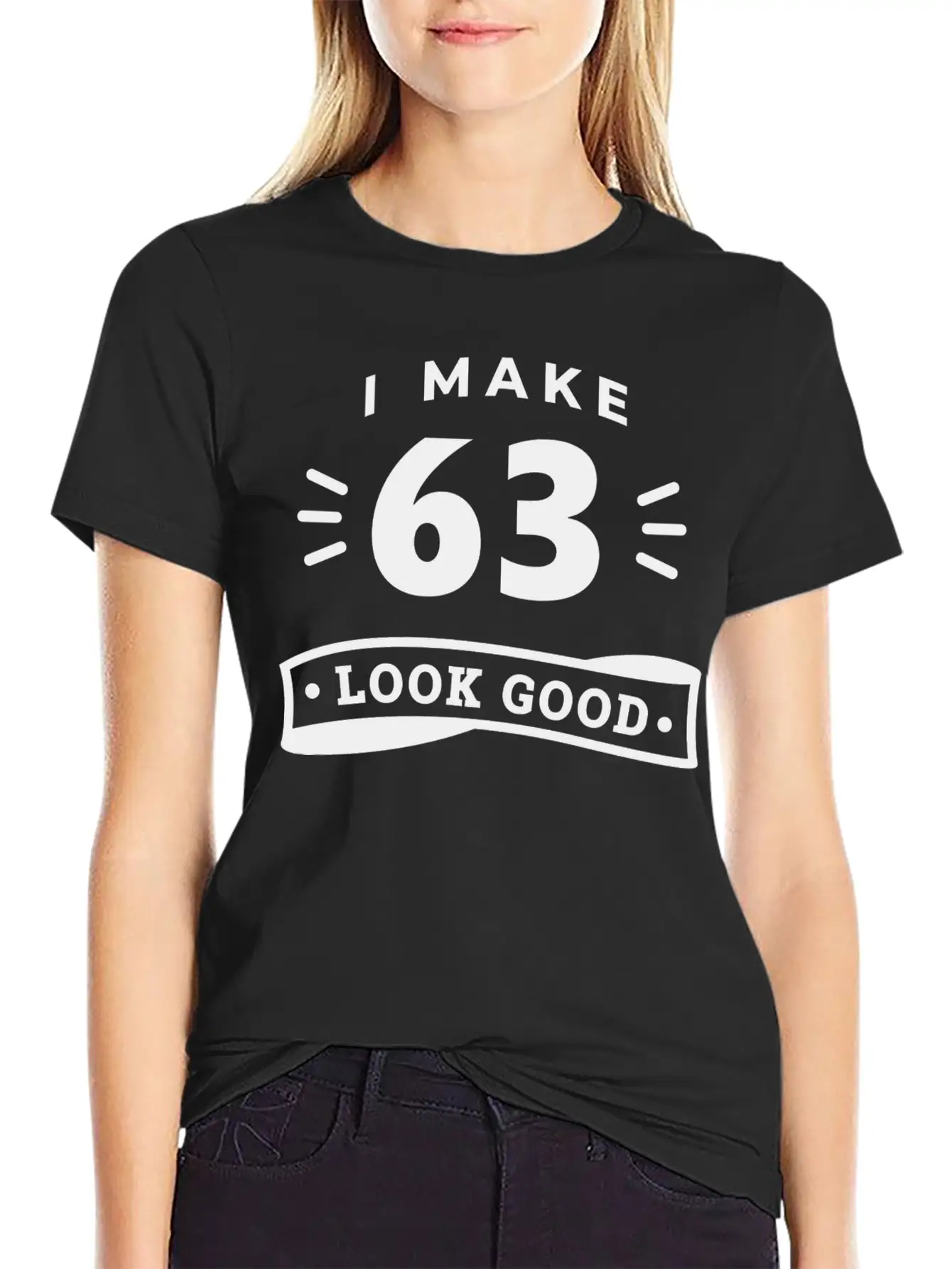 63rd Birthday Saying Funny Funny Motto Trend Timeless Short Sleeve Tee – Comfy And Minimalist Design