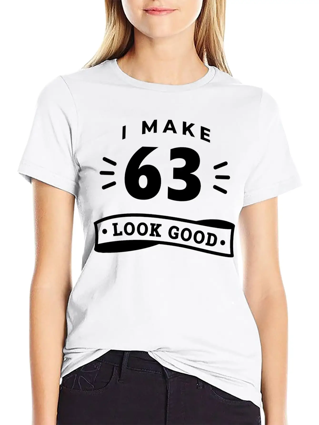 63rd Birthday Saying Funny Funny Motto Trend Timeless Short Sleeve Tee – Comfy And Minimalist Design