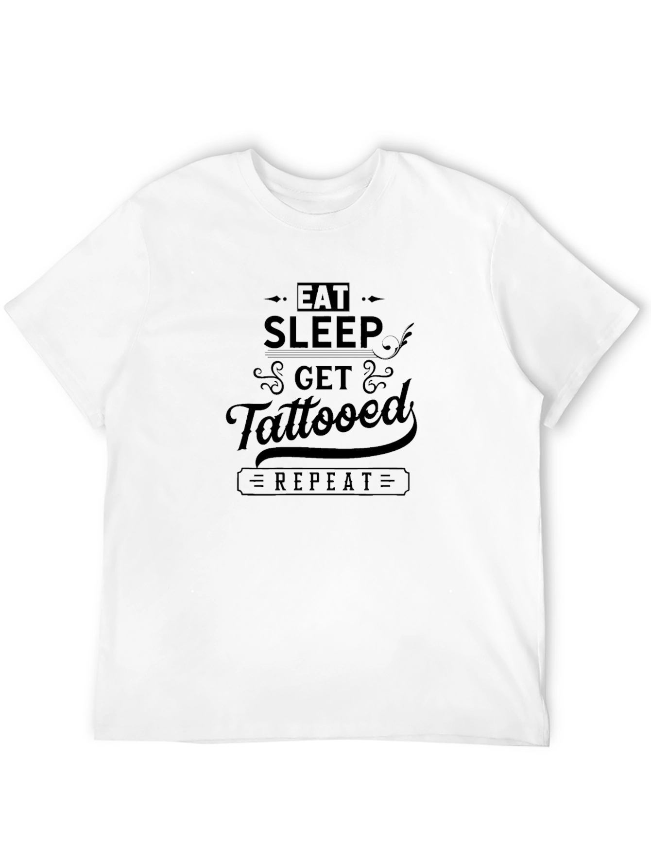 Eat Sleep Get Tattooed Repeat Black Graphic Tee