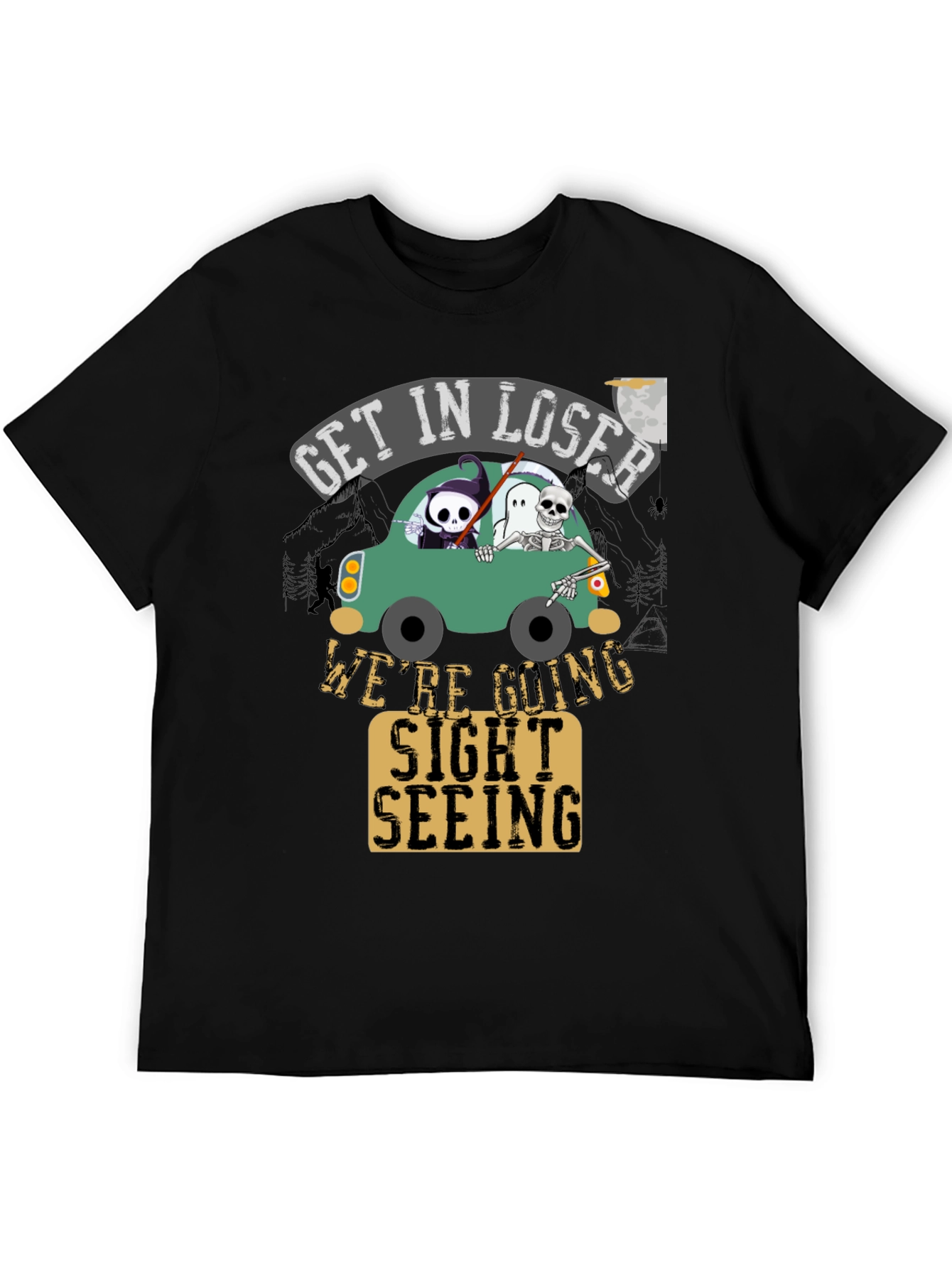 Get in Loser Sight Seeing T-Shirt