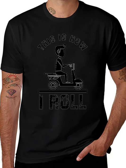 This is How I Roll Scooter T-Shirt
