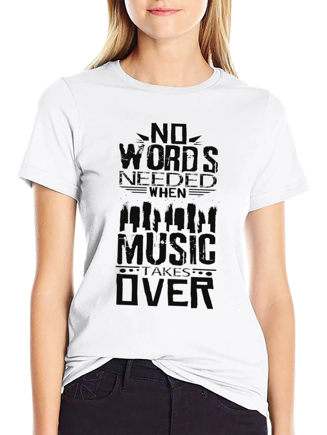 No Words Needed When Music Takes Over T-Shirt
