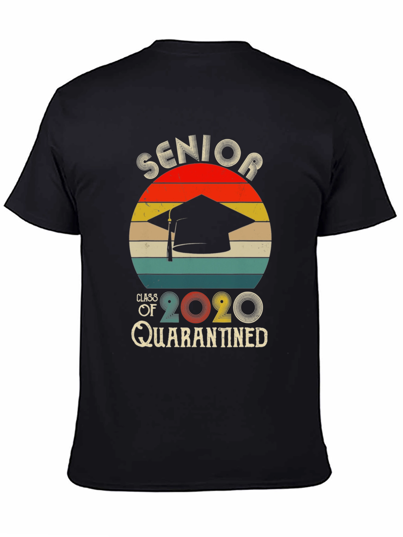 Senior Class of 2020 Quarantined Graphic T-Shirt