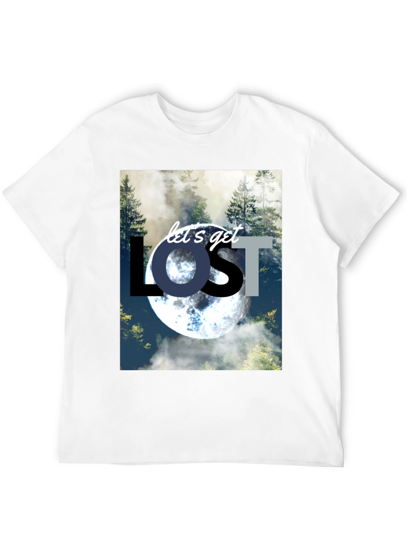 Lets Get Lost T-Shirt - Nature & Moon Design