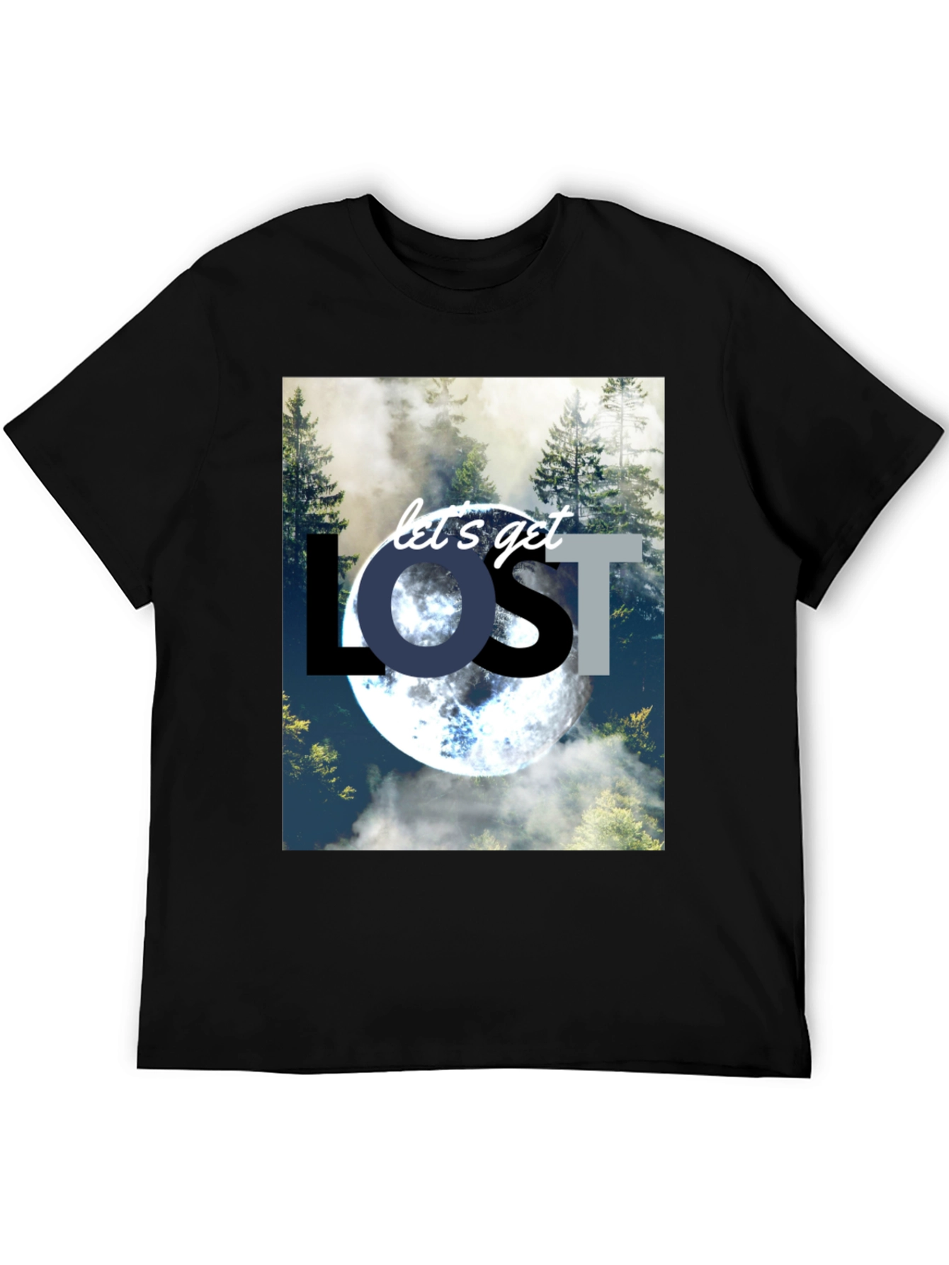 Lets Get Lost T-Shirt - Nature & Moon Design