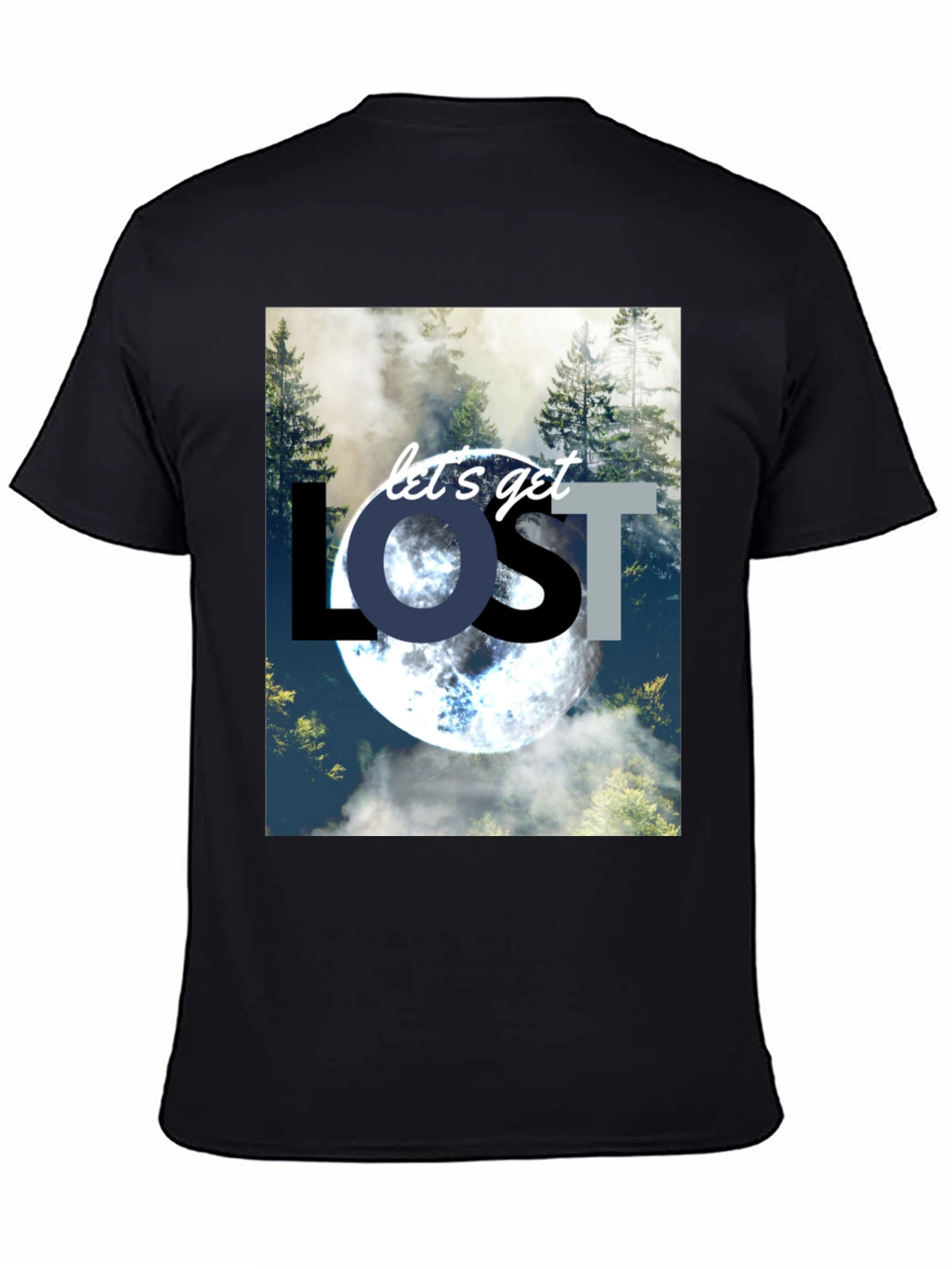 Lets Get Lost T-Shirt - Nature & Moon Design
