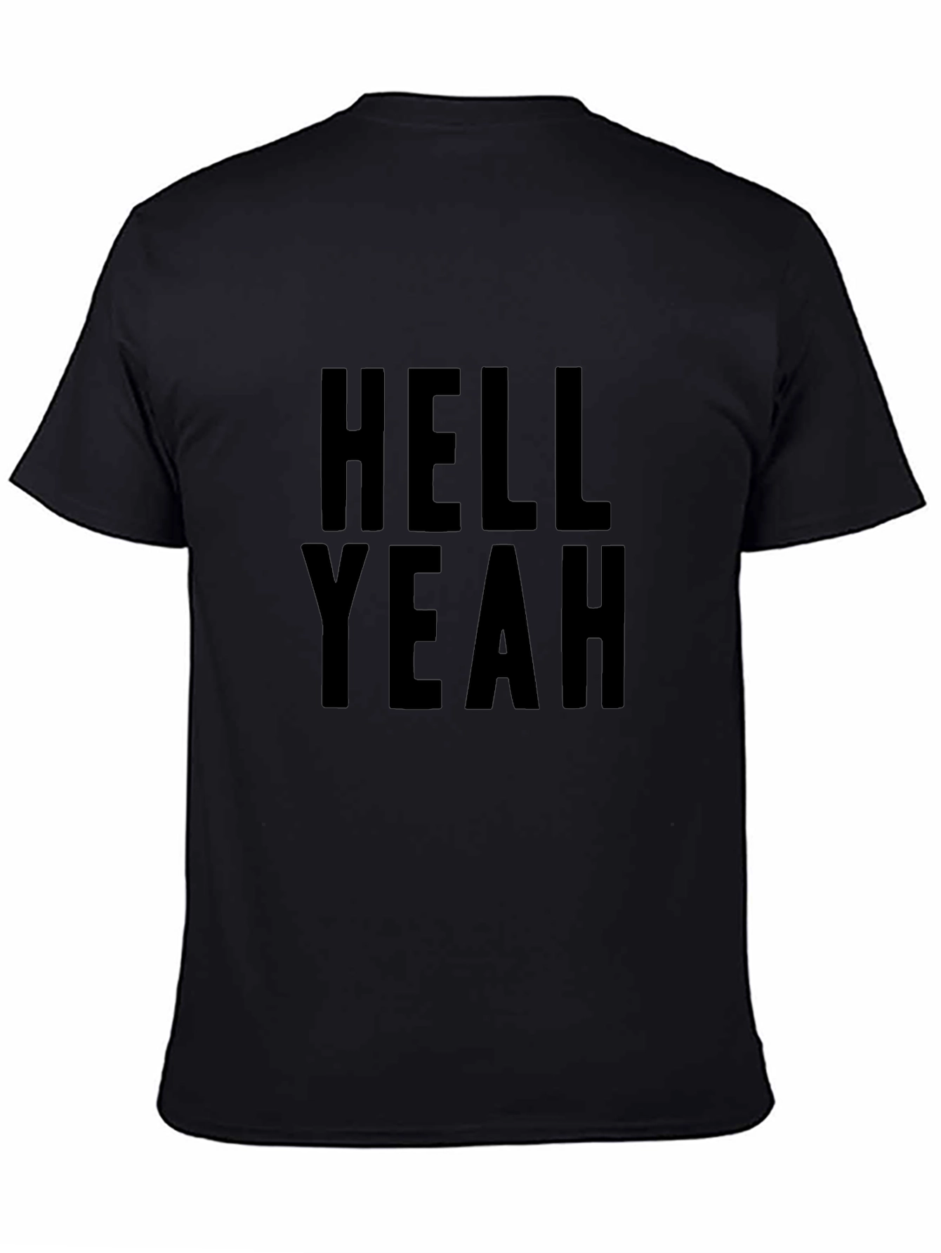 Hell Yeah! Graphic Print T-Shirt - Black