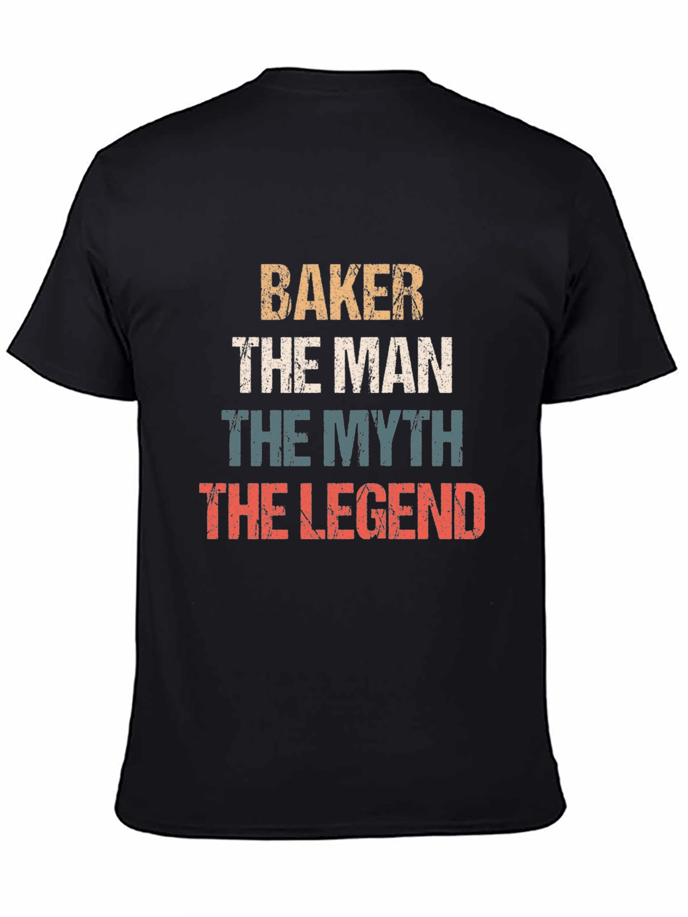 Baker The Man Myth Legend Graphic T-Shirt