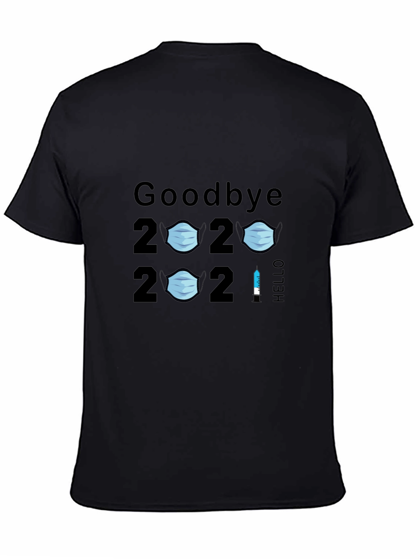 Goodbye 2020 Hello 2021 T-Shirt Funny Mask Vaccine Tee