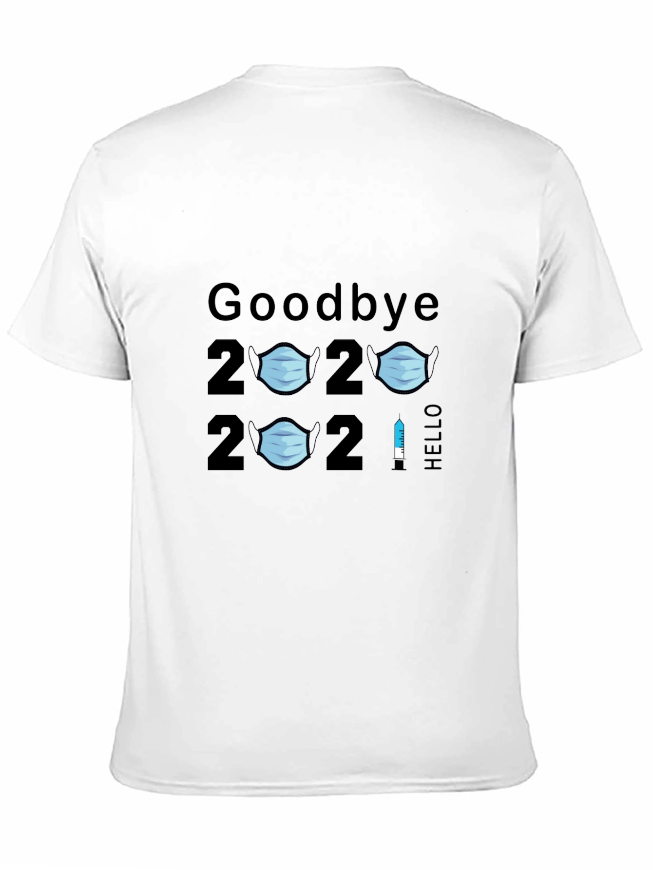 Goodbye 2020 Hello 2021 T-Shirt Funny Mask Vaccine Tee