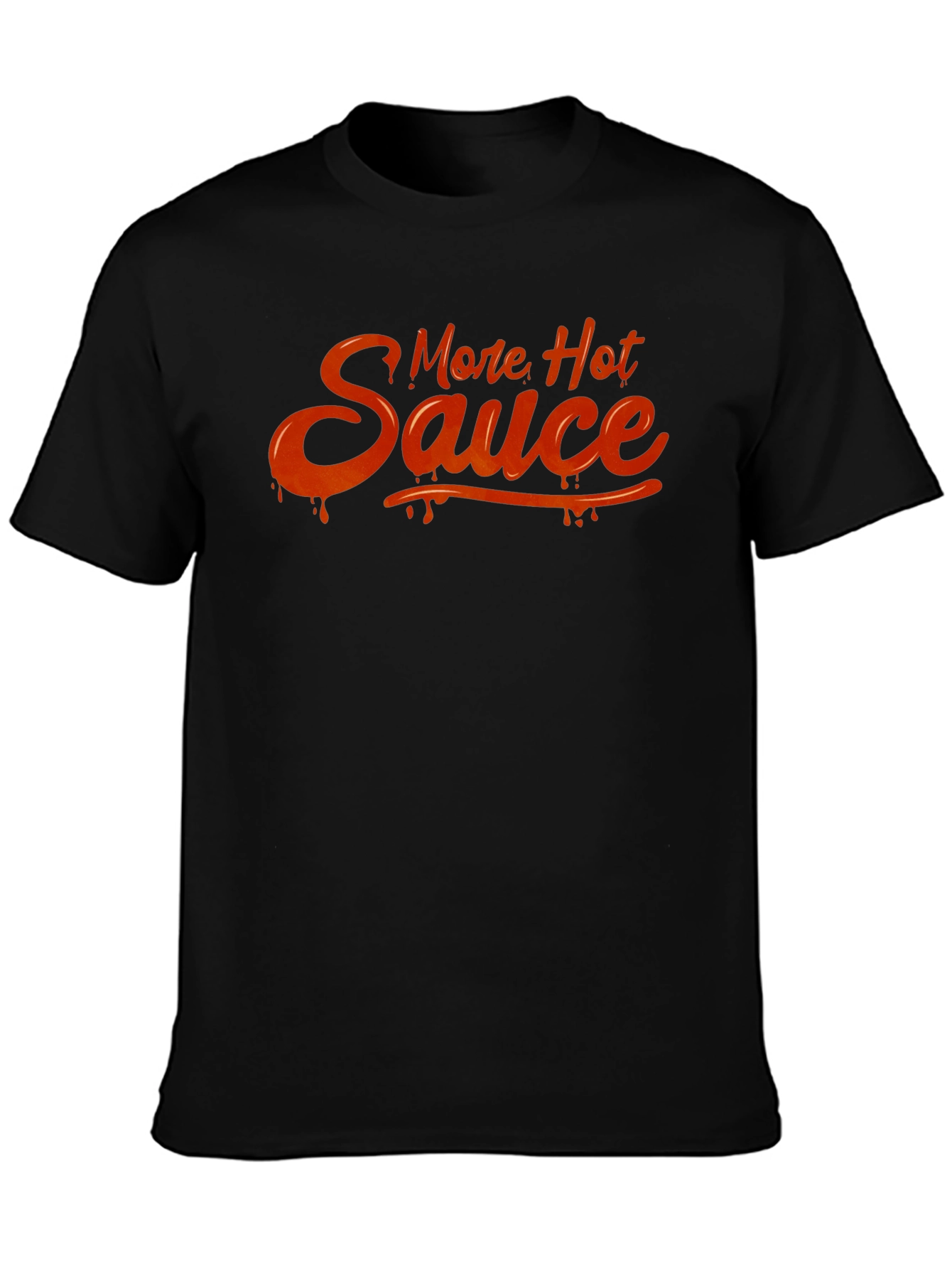 More Hot Sauce Black Graphic T-Shirt