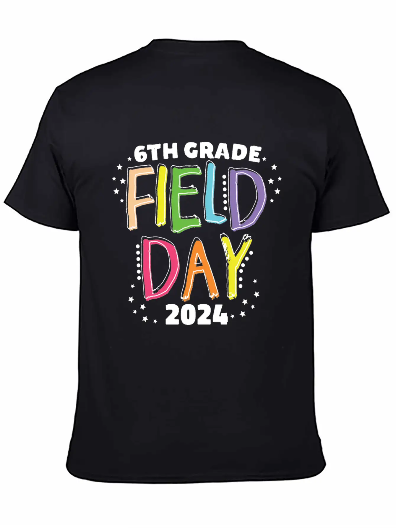 6th Grade Field Day 2024 School Kids Teacher Stylish Everyday T-Shirt – Unisex Basic Cotton Tee