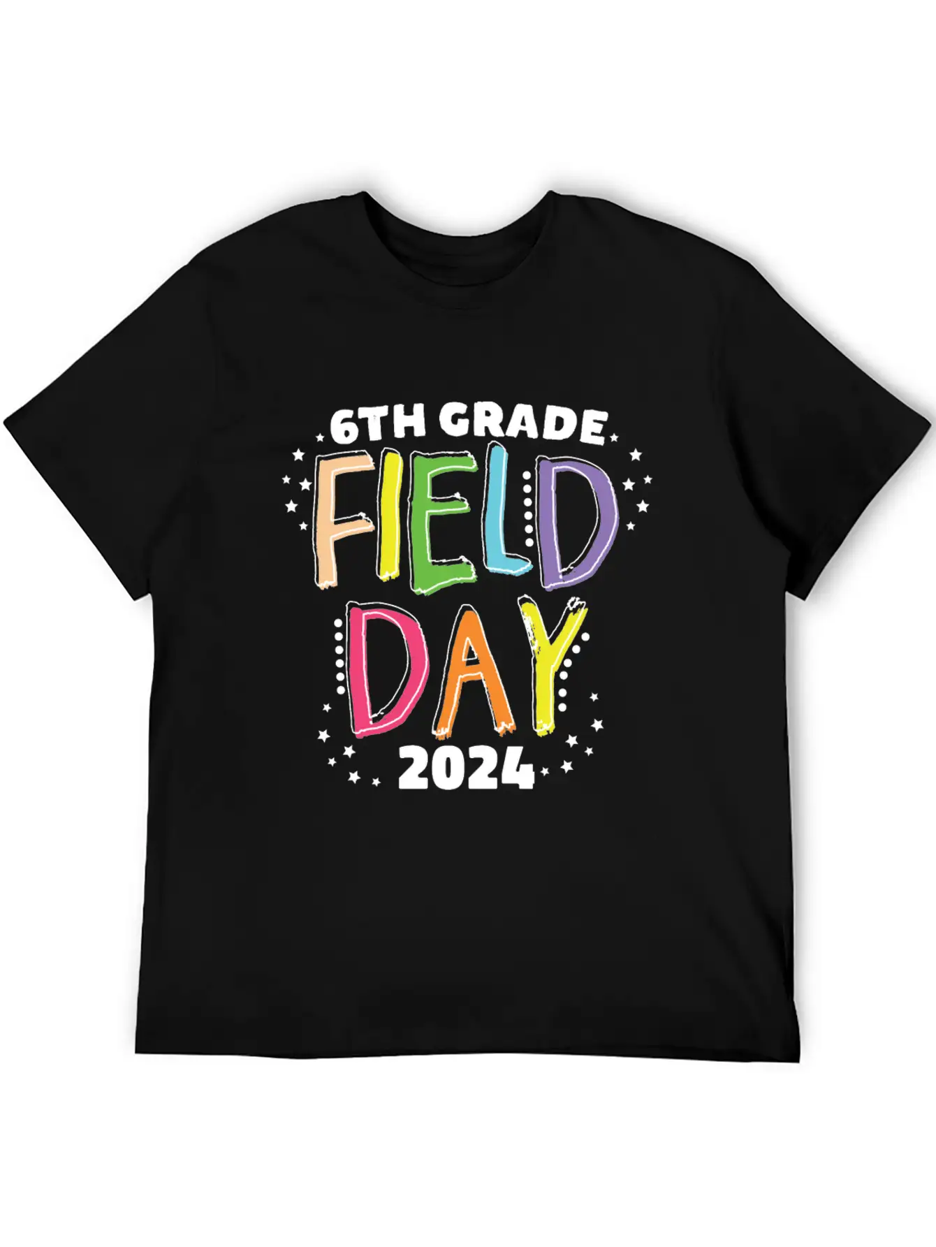 6th Grade Field Day 2024 School Kids Teacher Stylish Everyday T-Shirt – Unisex Basic Cotton Tee