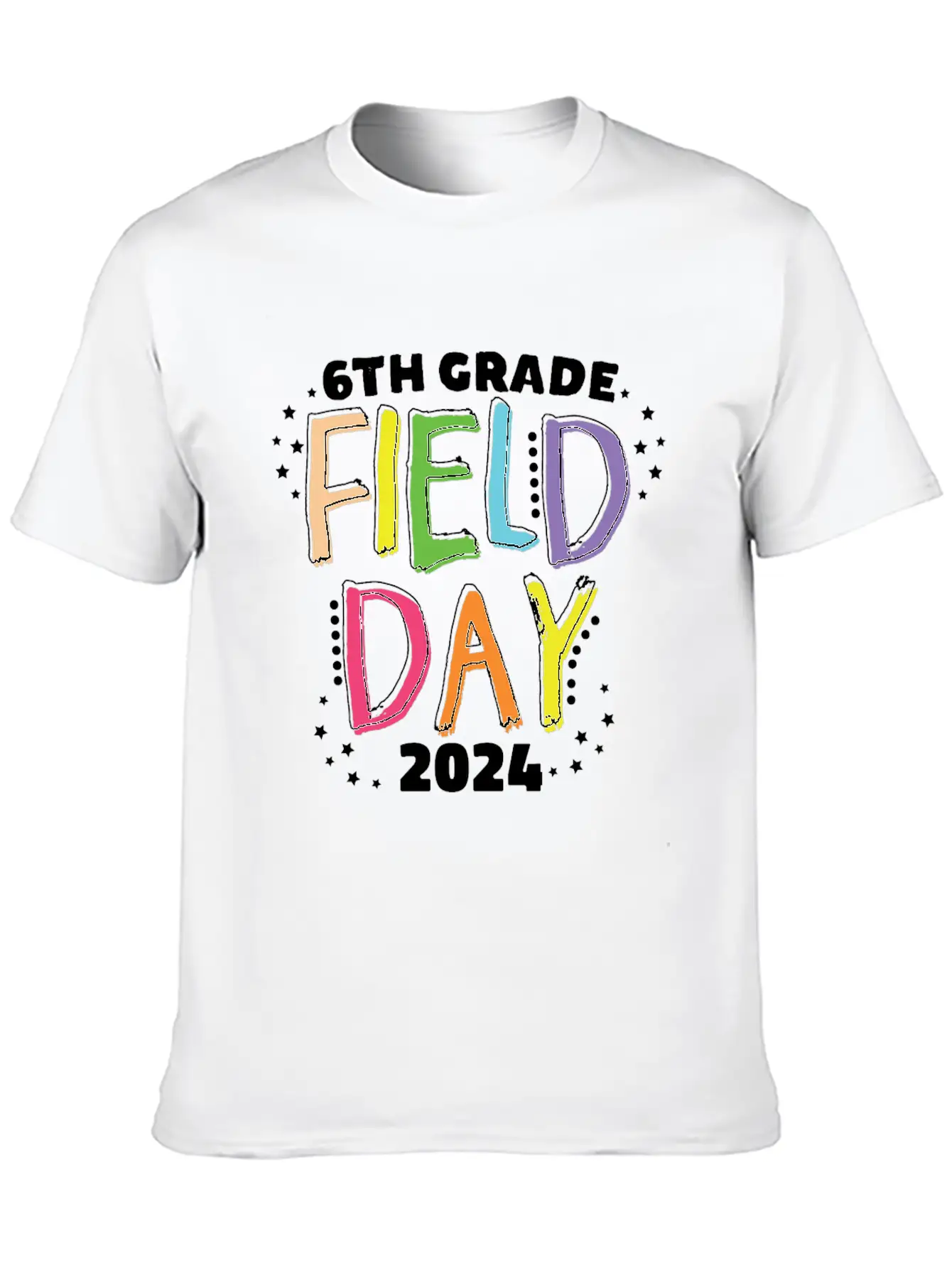 6th Grade Field Day 2024 School Kids Teacher Stylish Everyday T-Shirt – Unisex Basic Cotton Tee