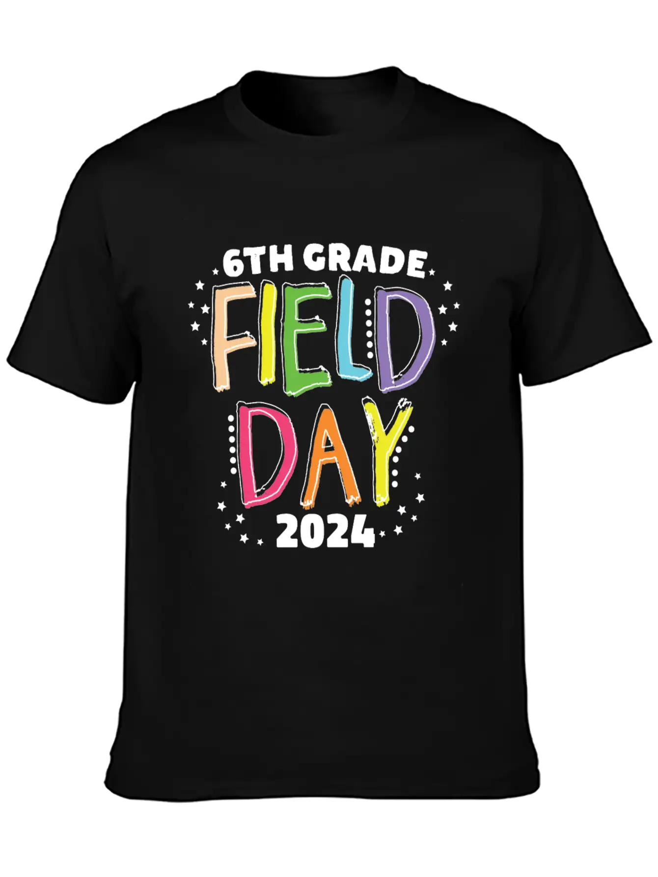 6th Grade Field Day 2024 School Kids Teacher Stylish Everyday T-Shirt – Unisex Basic Cotton Tee