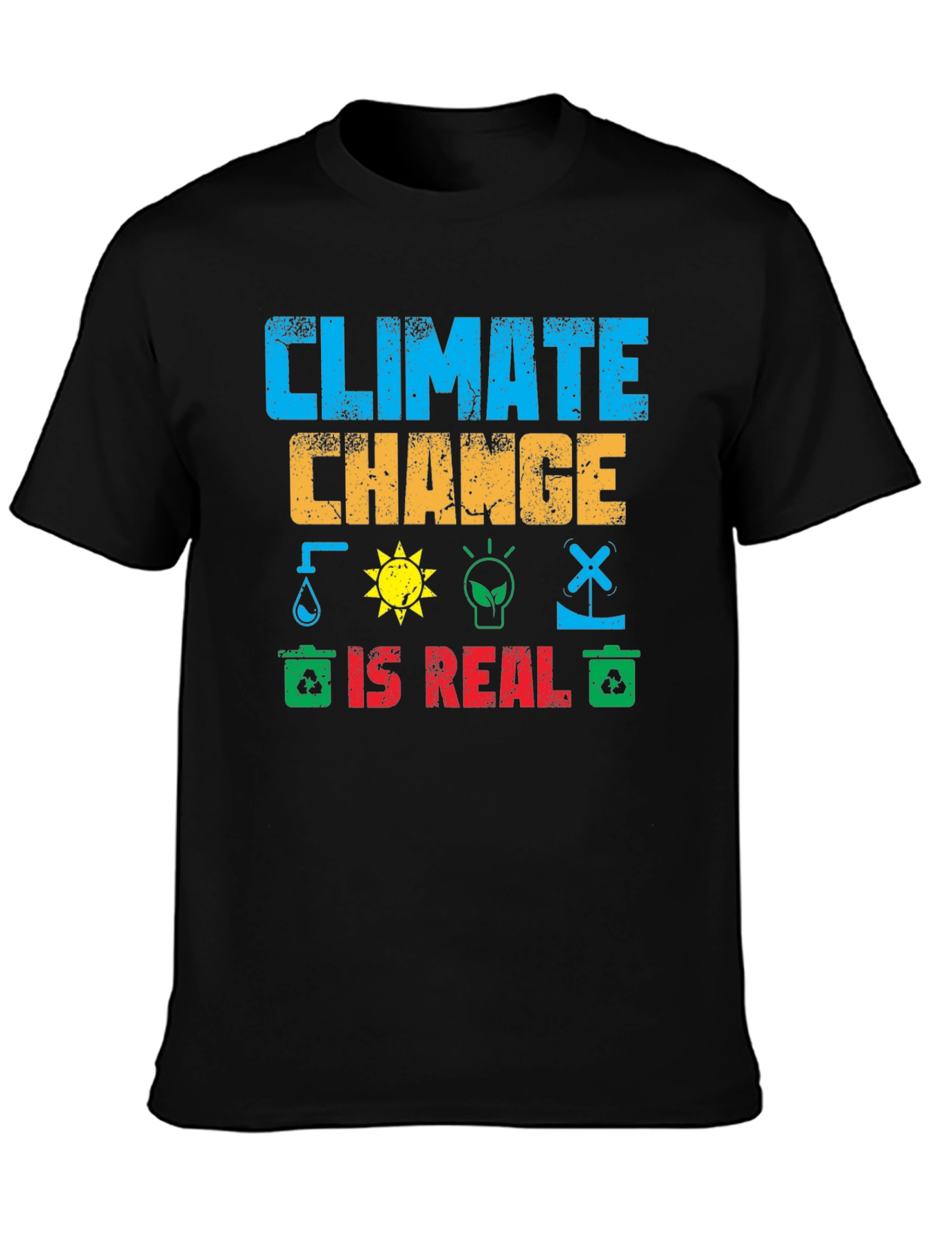 Climate Change is Real Graphic T-Shirt