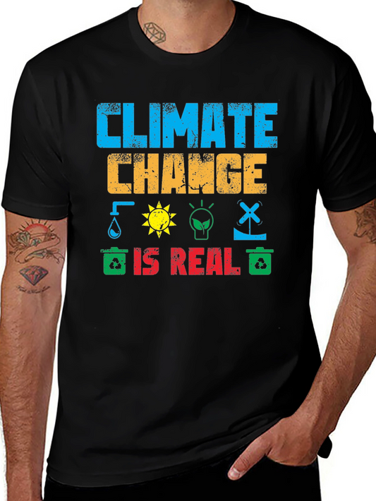 Climate Change is Real Graphic T-Shirt