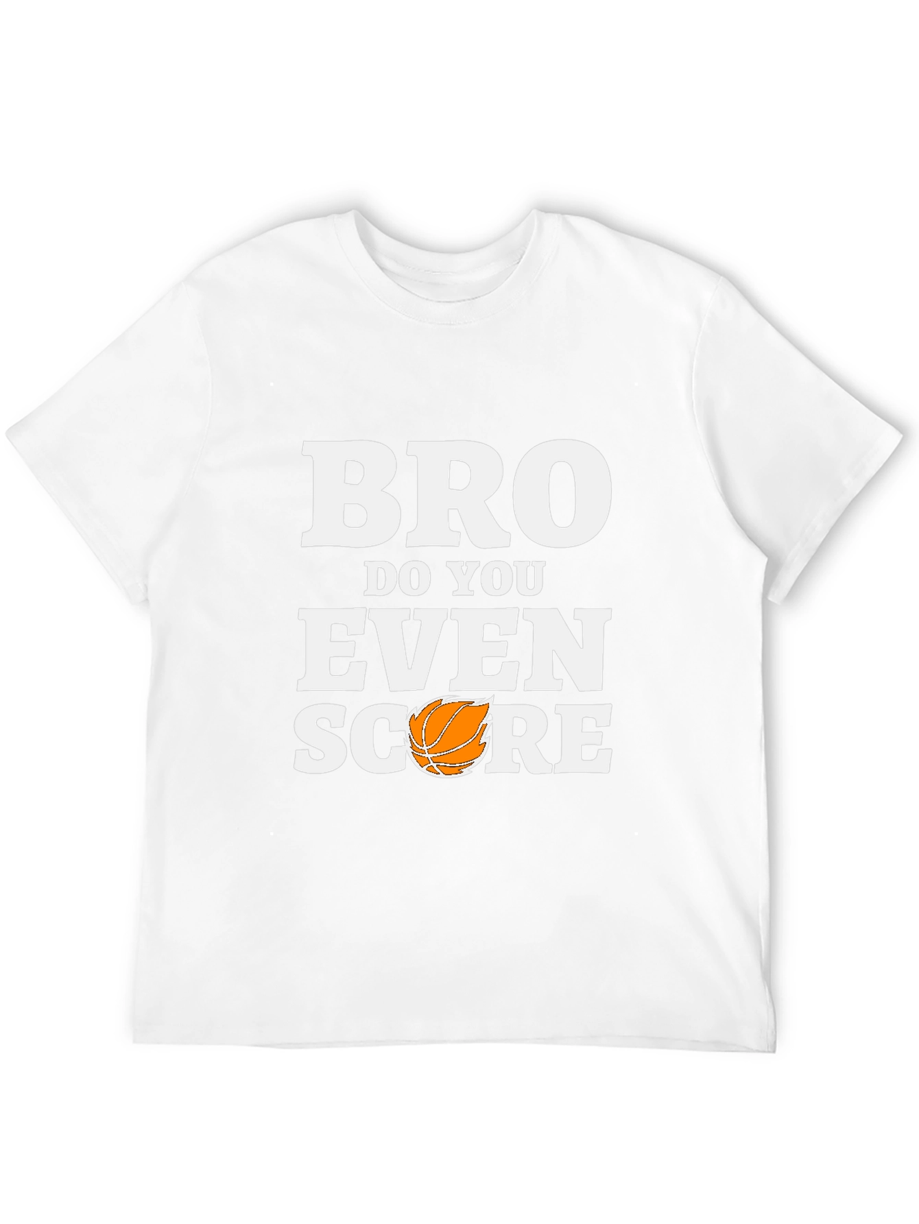 Bro Do You Even Score T-Shirt