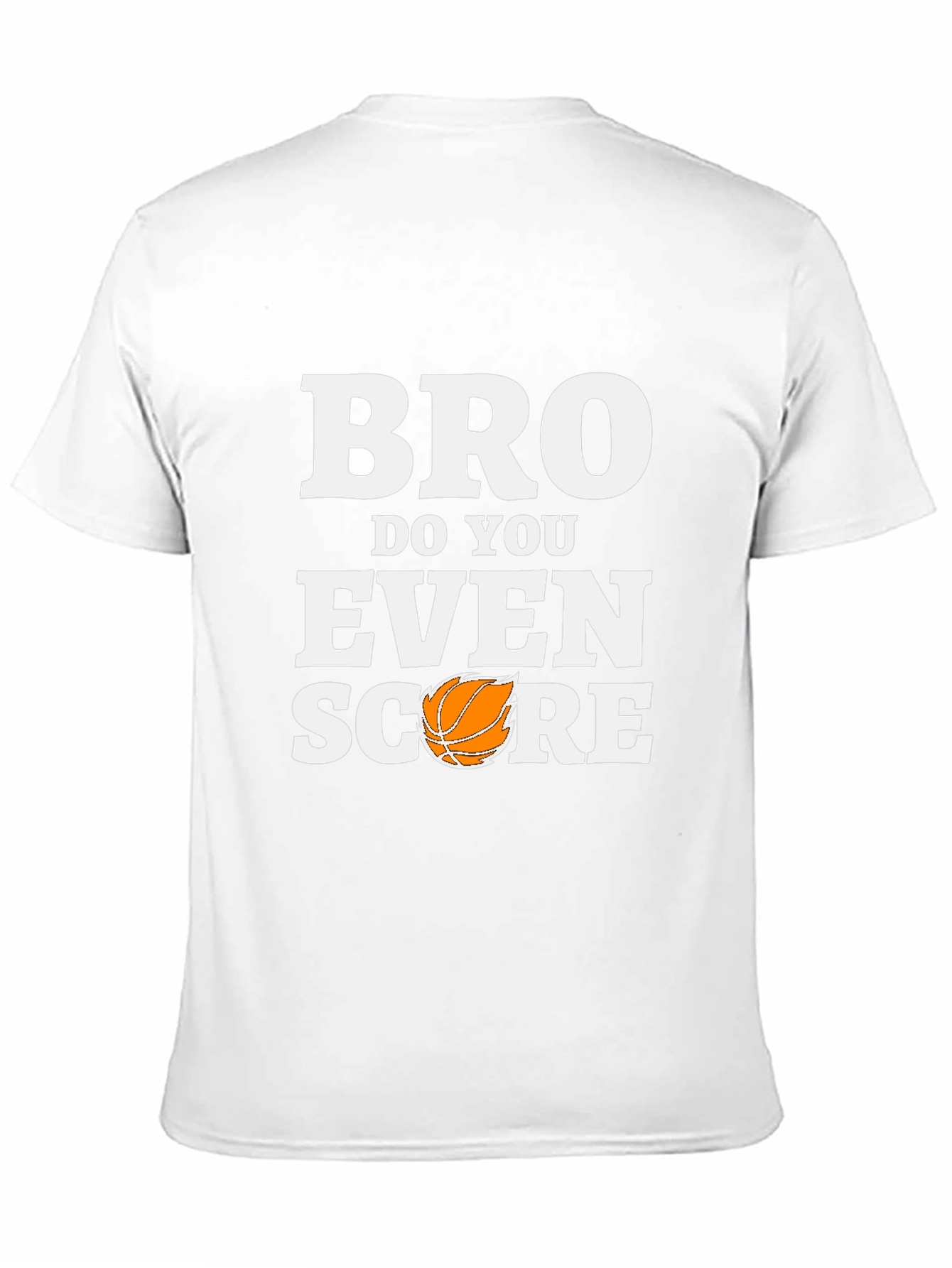 Bro Do You Even Score T-Shirt