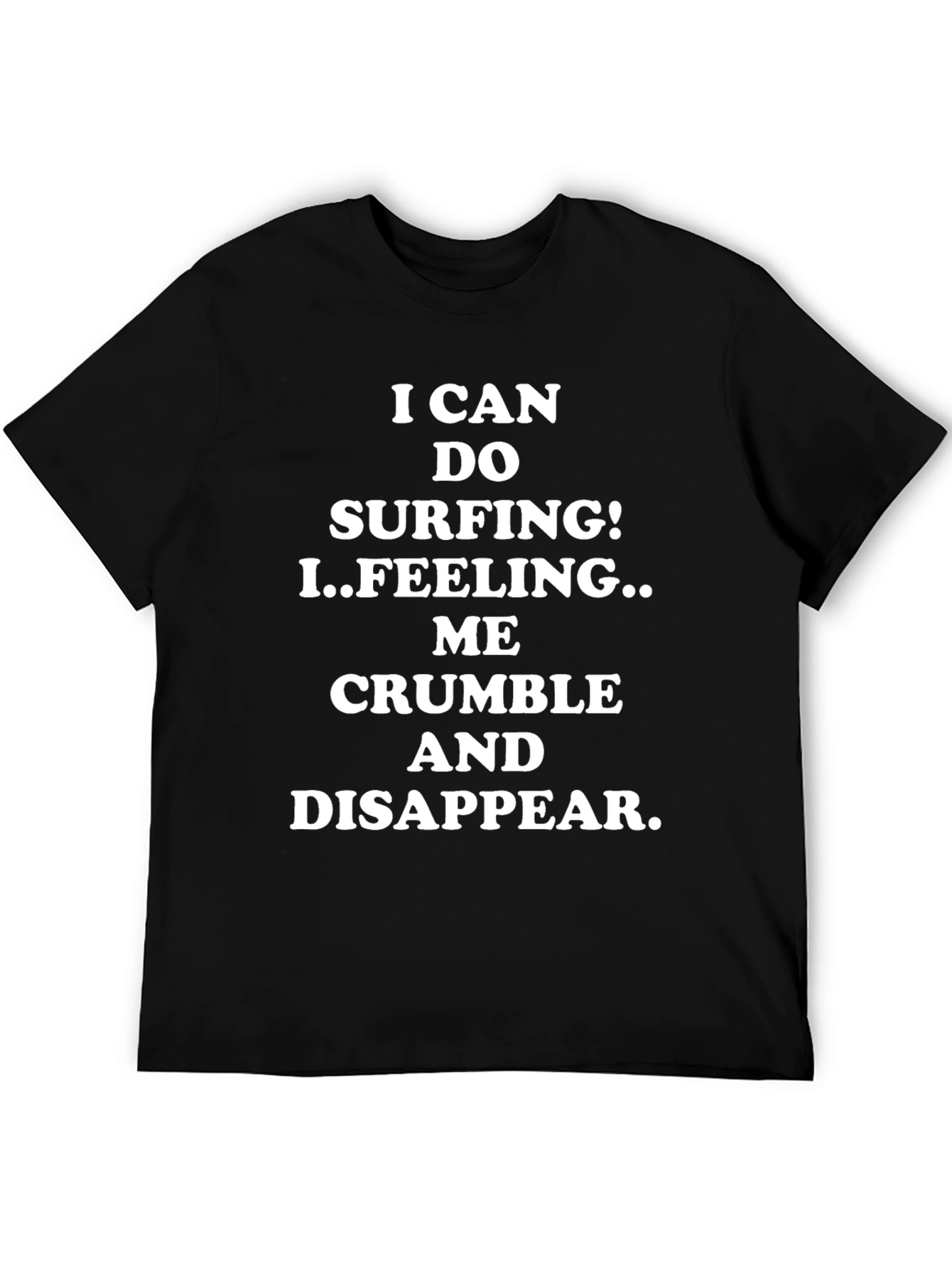 Funny I Can Do Surfing Graphic Tee