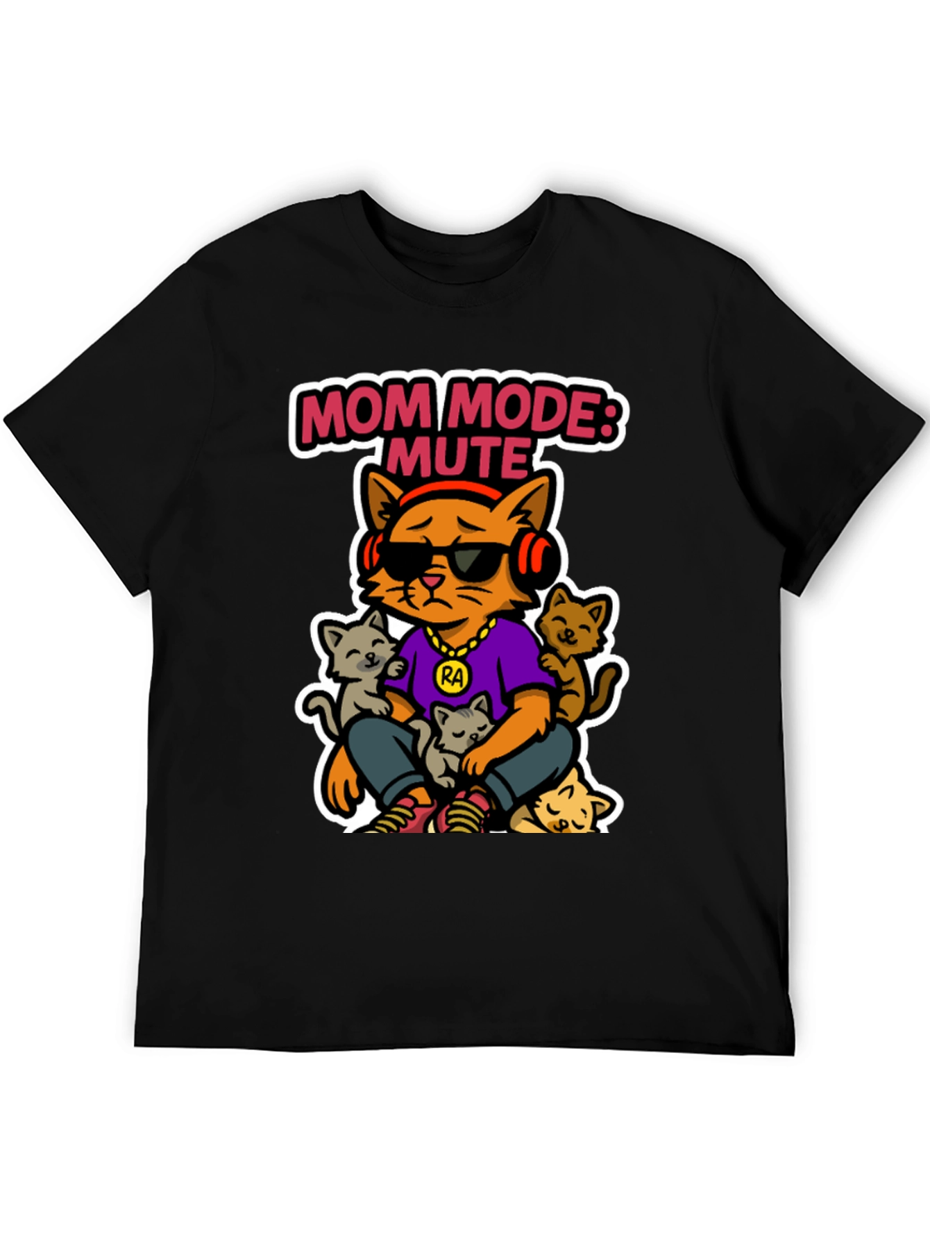 Mom Mode: Mute Cat T-Shirt - Funny Graphic Tee
