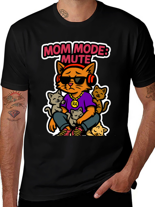 Mom Mode: Mute Cat T-Shirt - Funny Graphic Tee
