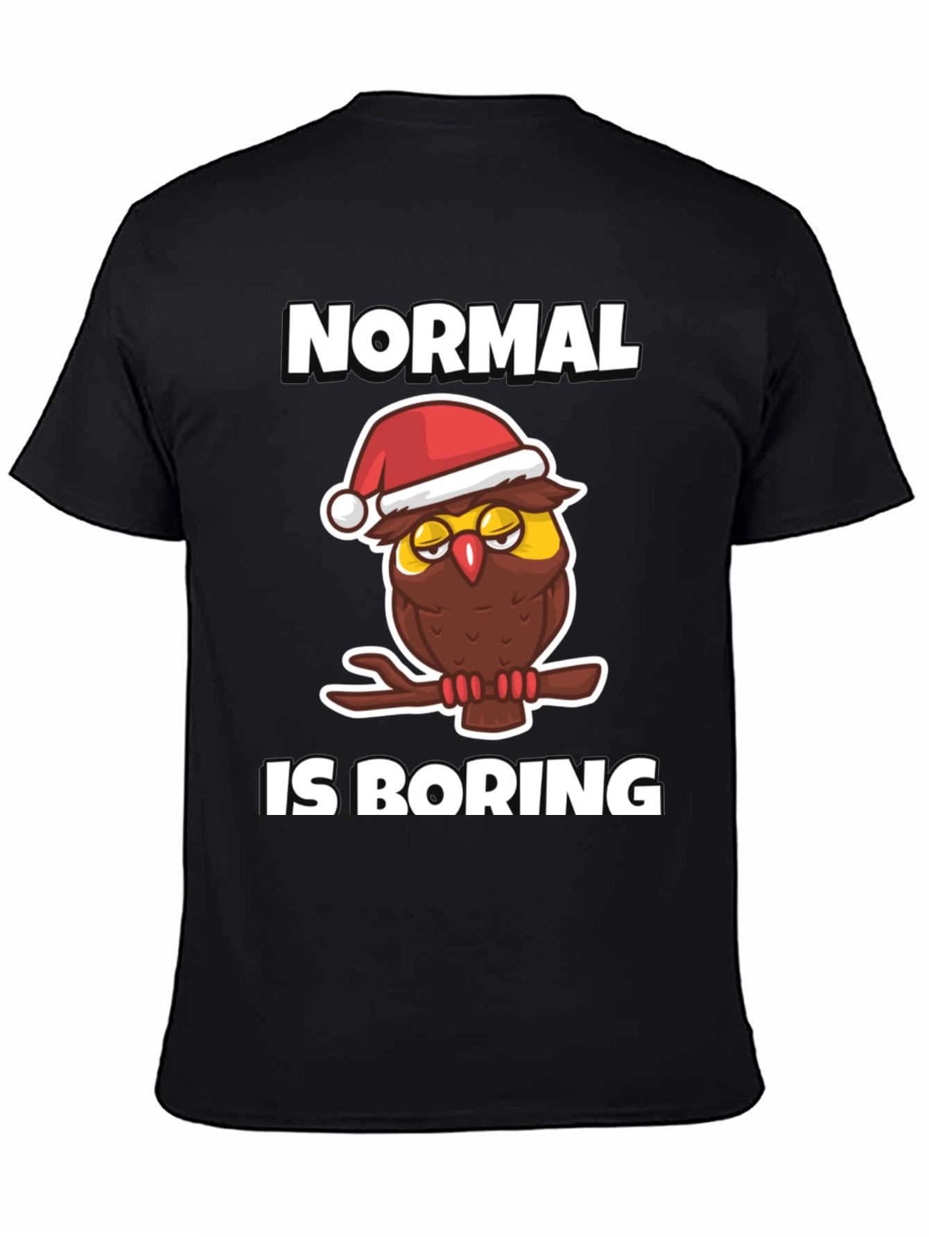 Normal is Boring Owl Christmas Graphic Tee