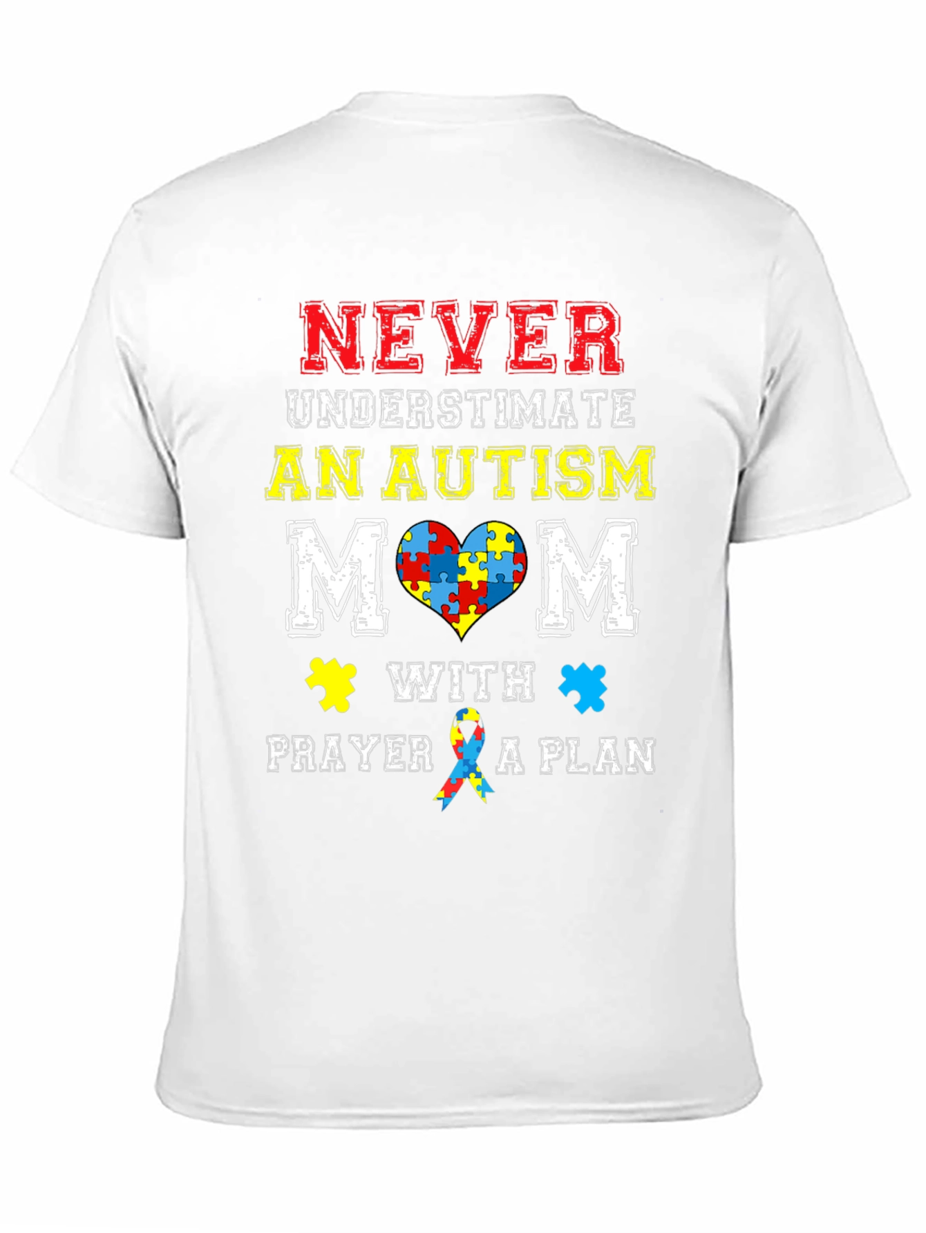 Autism Mom T-Shirt: Never Underestimate
