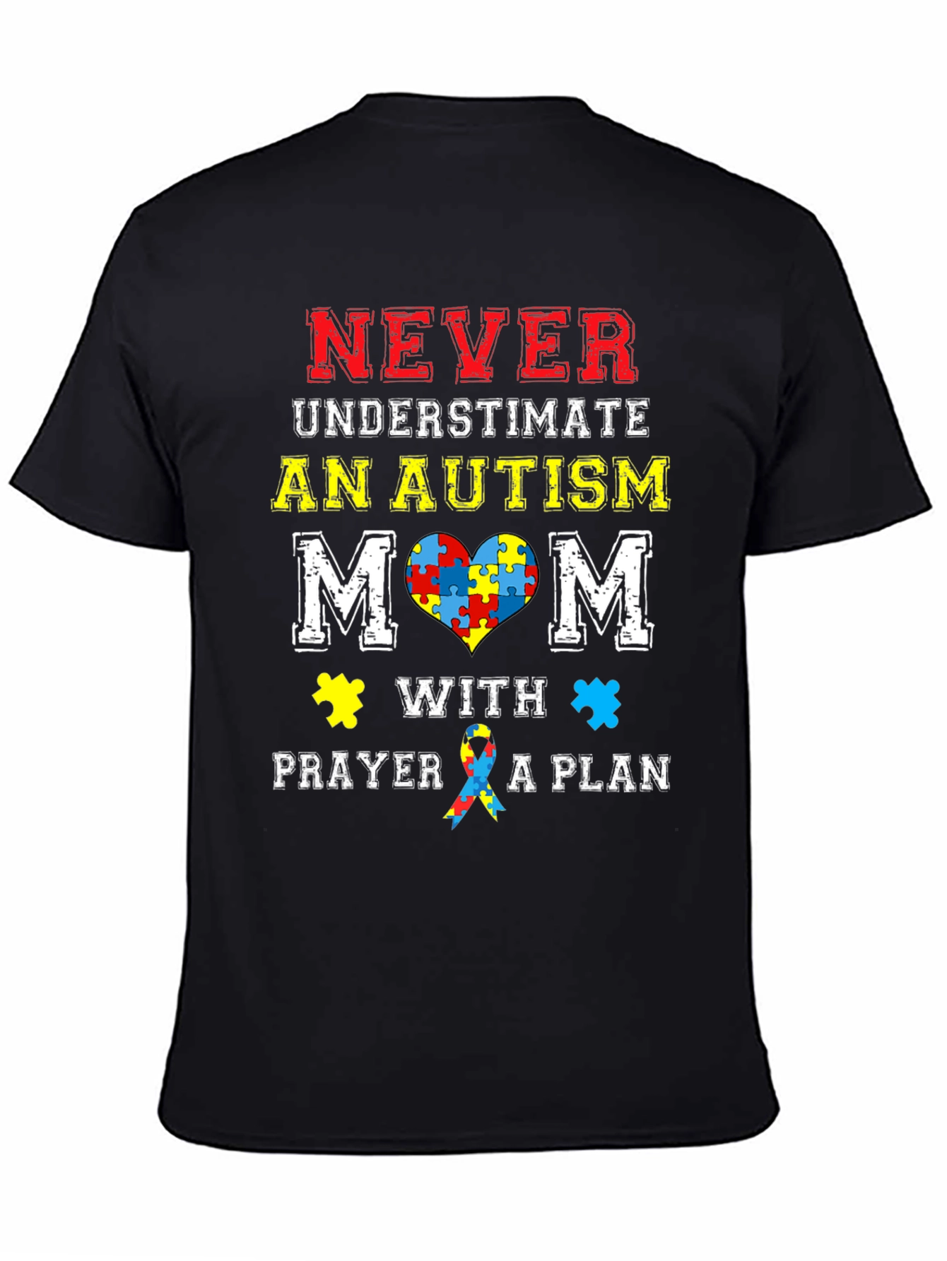 Autism Mom T-Shirt: Never Underestimate