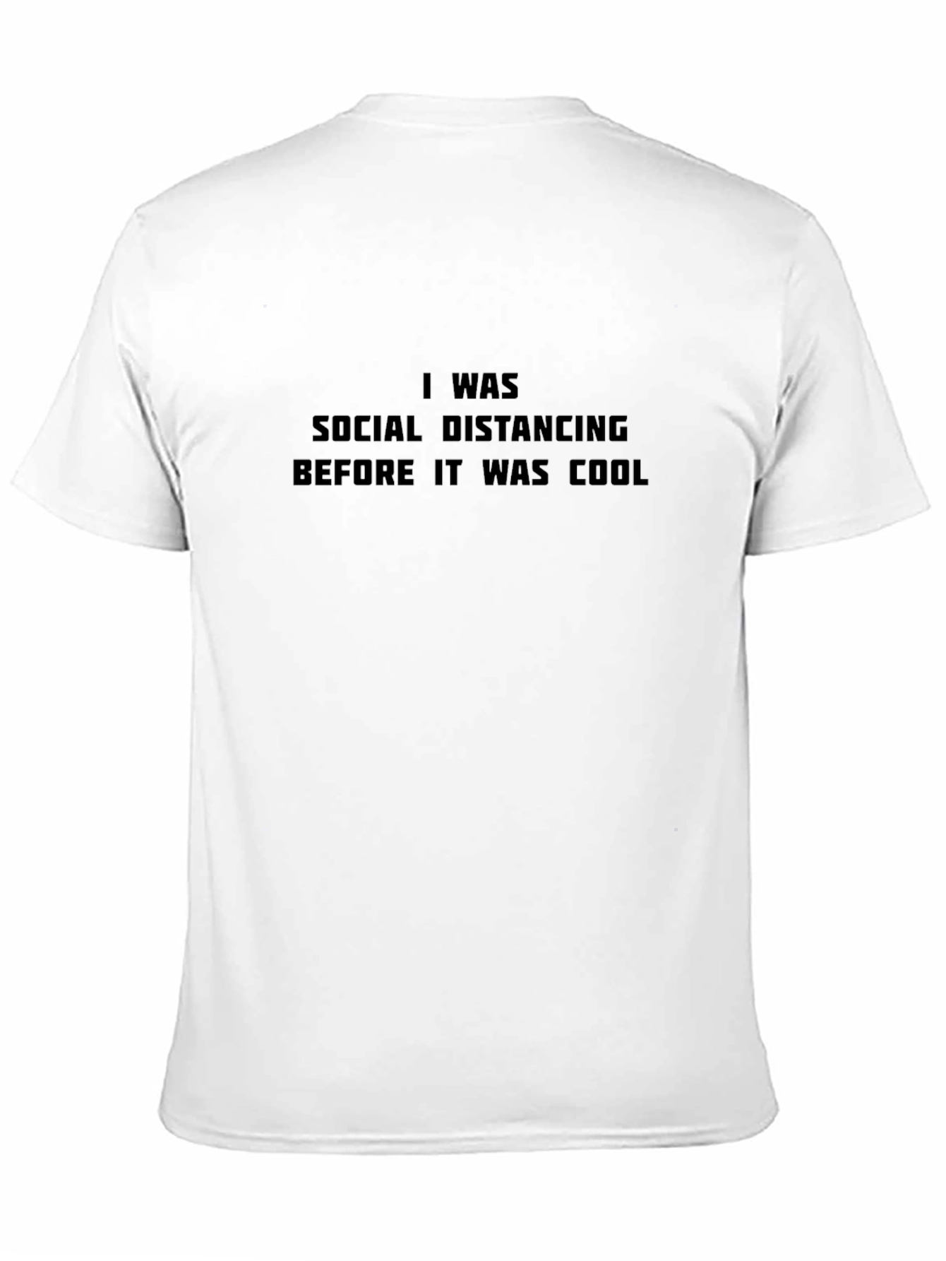 Social Distancing Slogan Tee