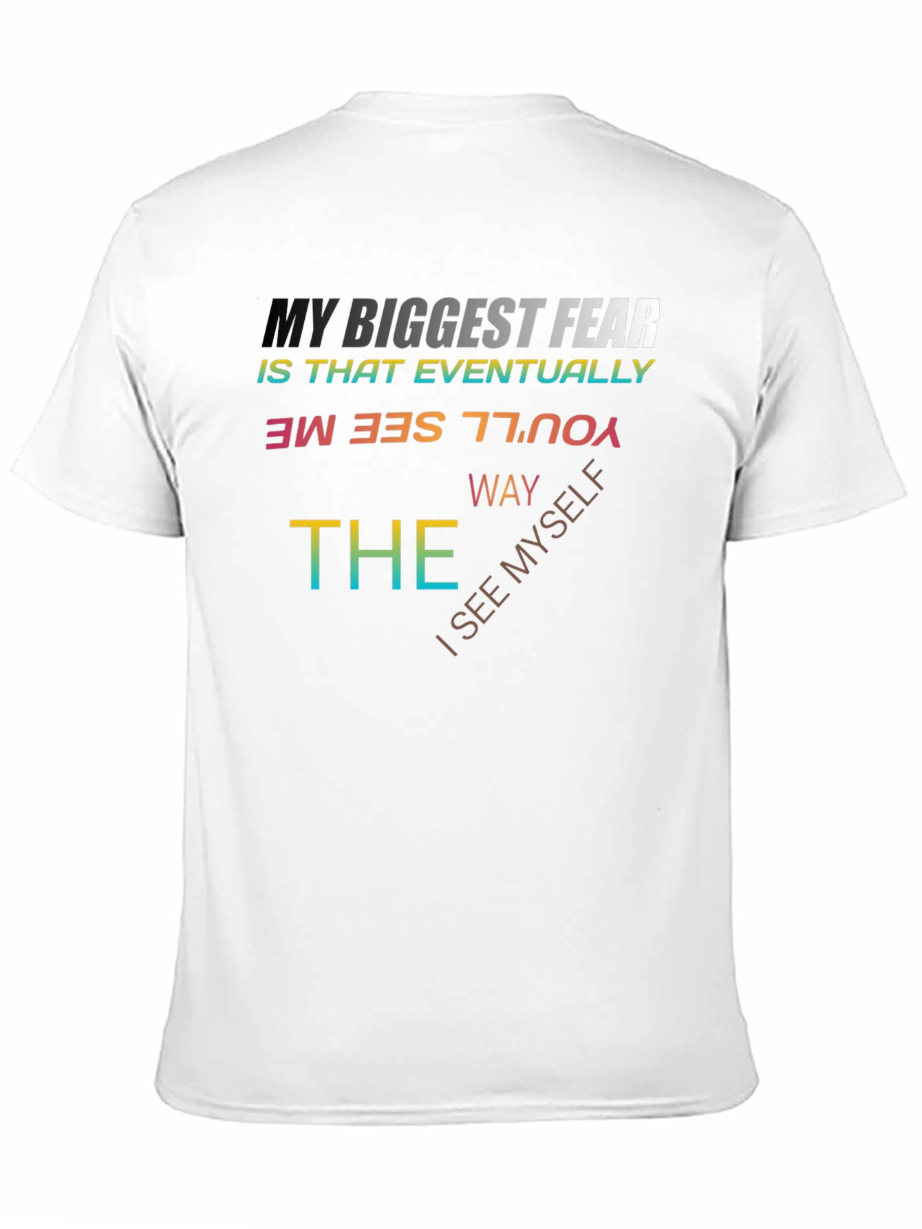 My Biggest Fear Graphic Tee