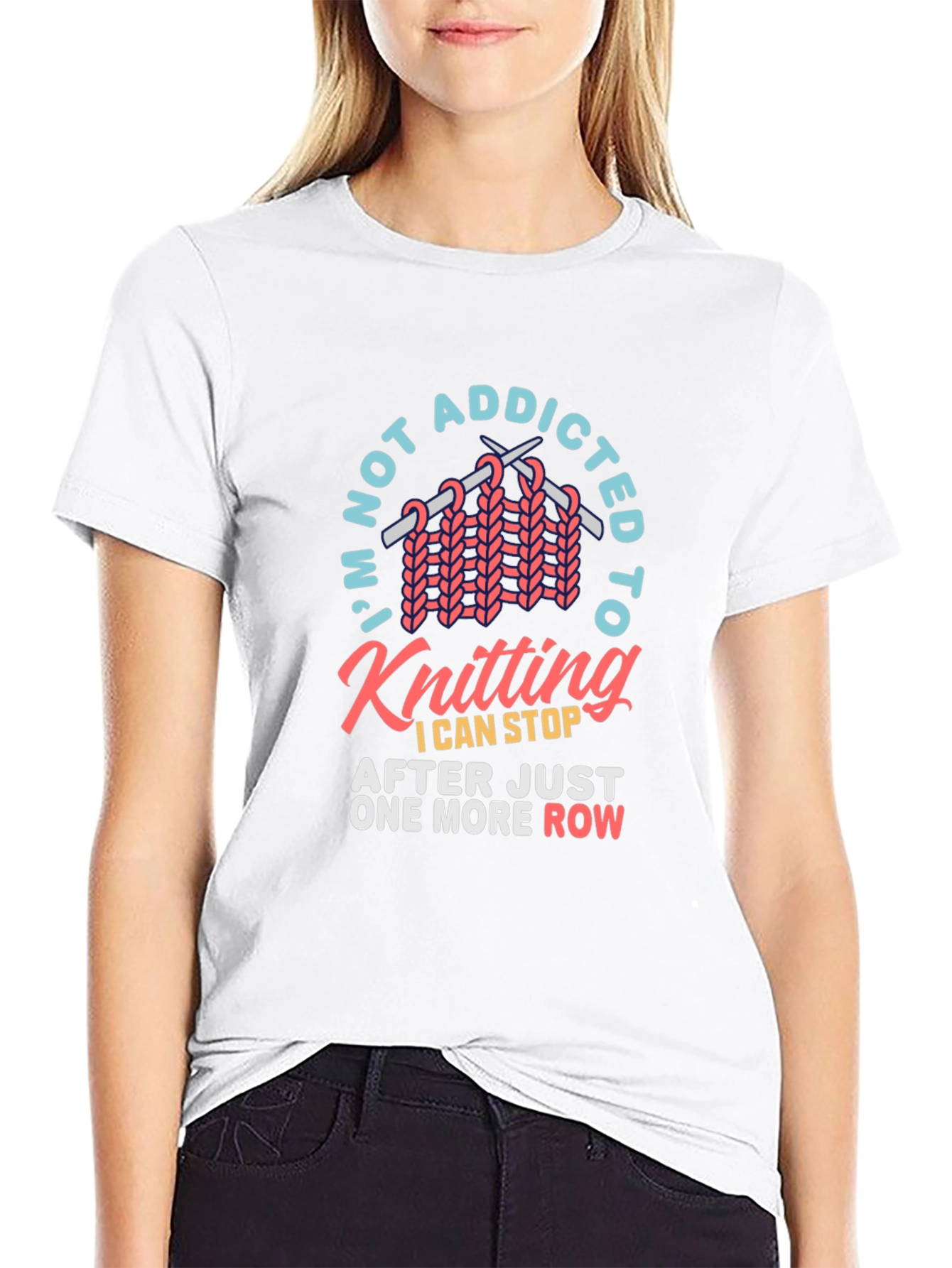 Knitting Addict T-Shirt: One More Row